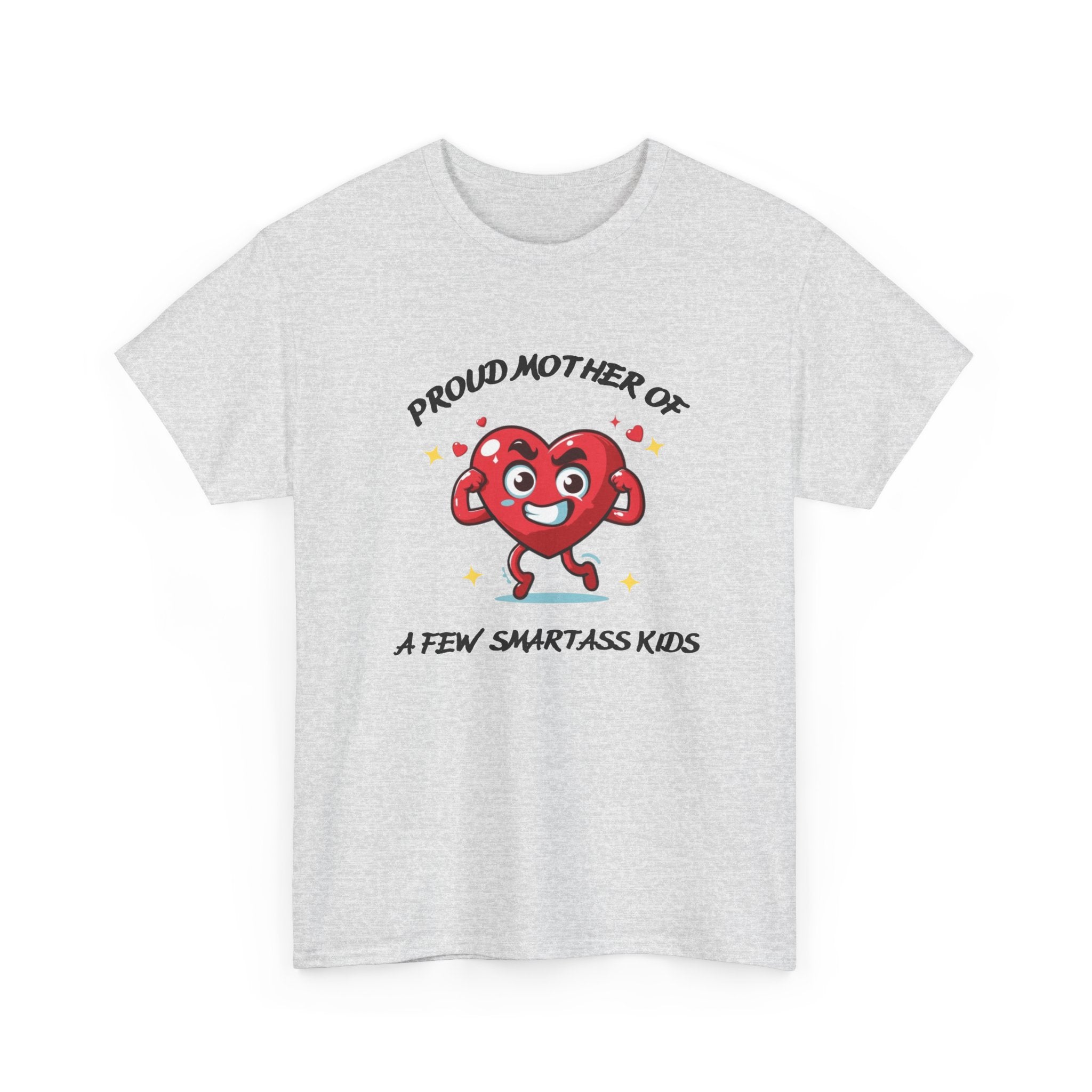 Proud Mother of Smartass Kids T-shirt