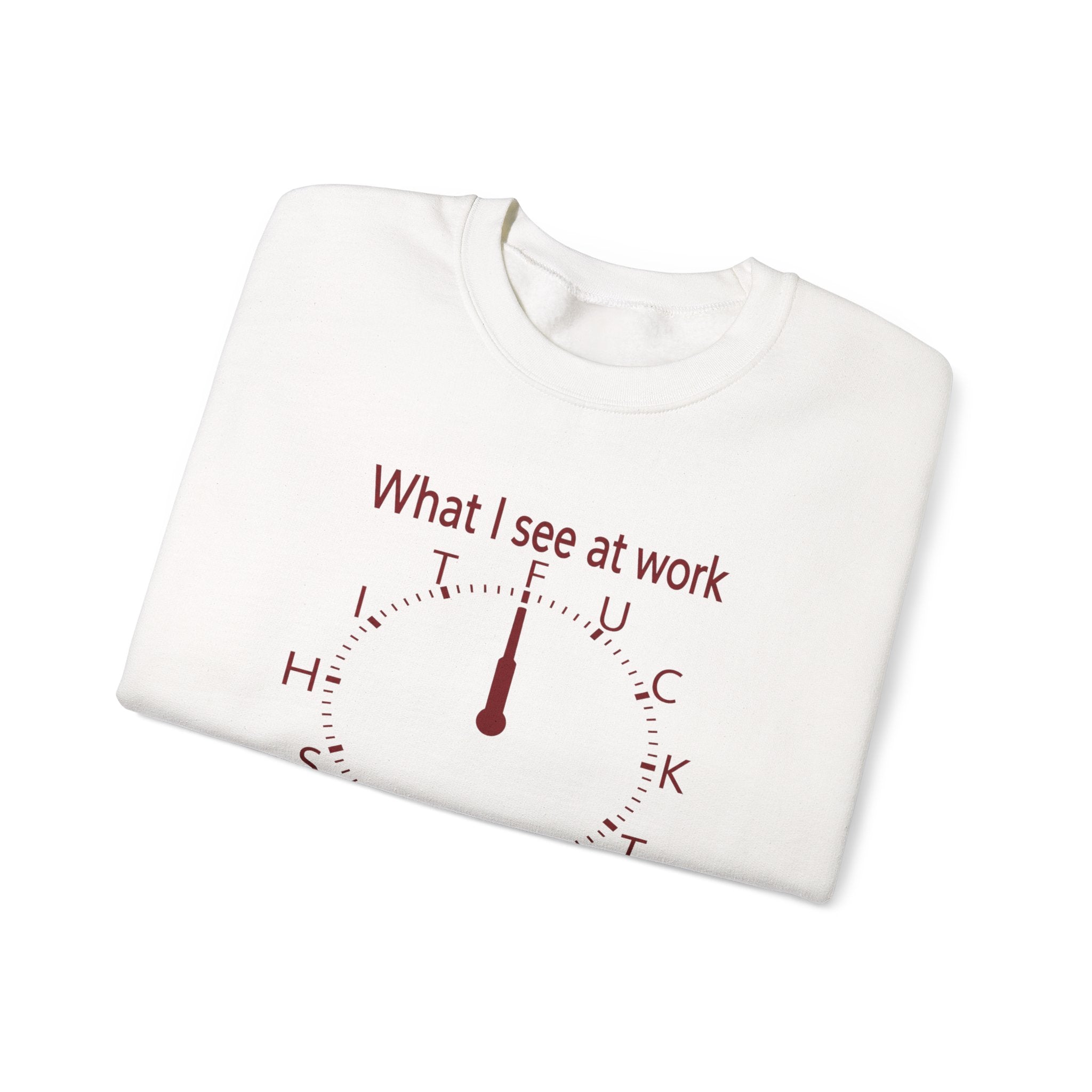 What I See At Work When I Look At The Clock (Red) Women's Sweatshirt