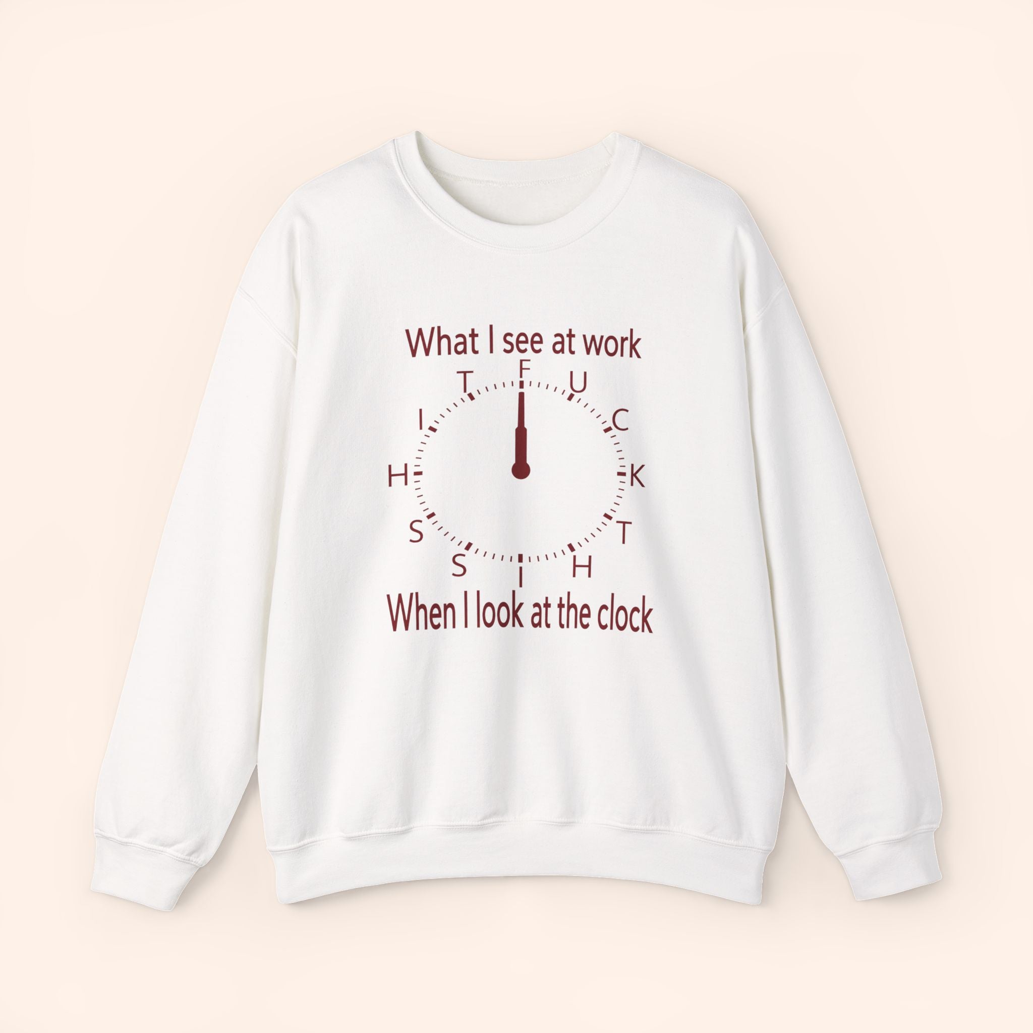 What I See At Work When I Look At The Clock (Red) Women's Sweatshirt