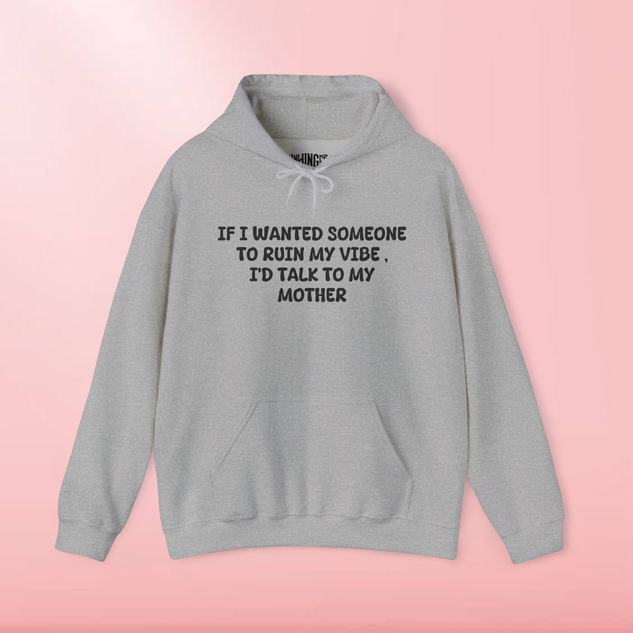 Ruin My Vibe Mom Hoodie