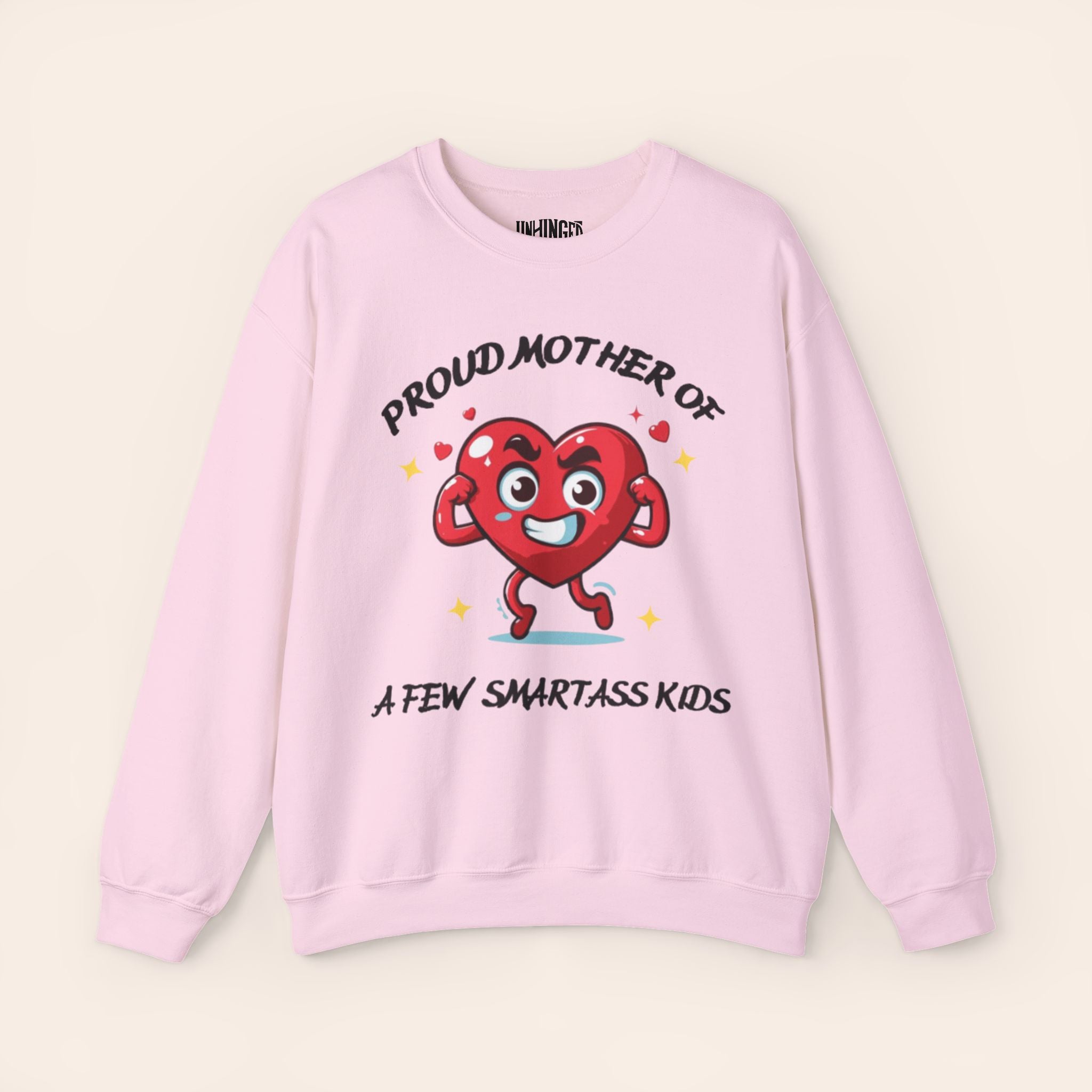Proud Mother of a Few SmartAss Kidsâ Crewneck Sweatshirt