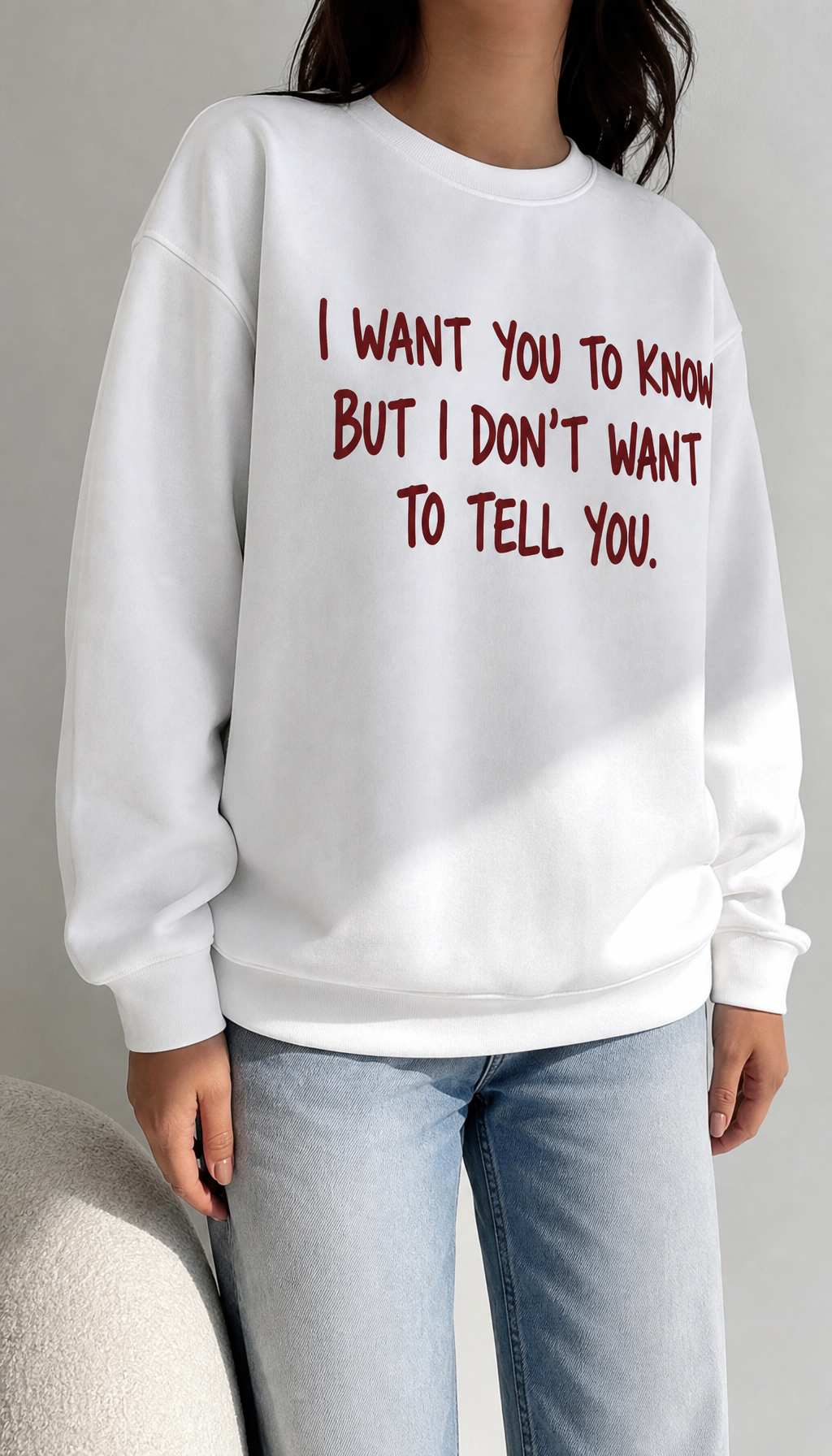I want you to know But I don't want to Women's lifestyle