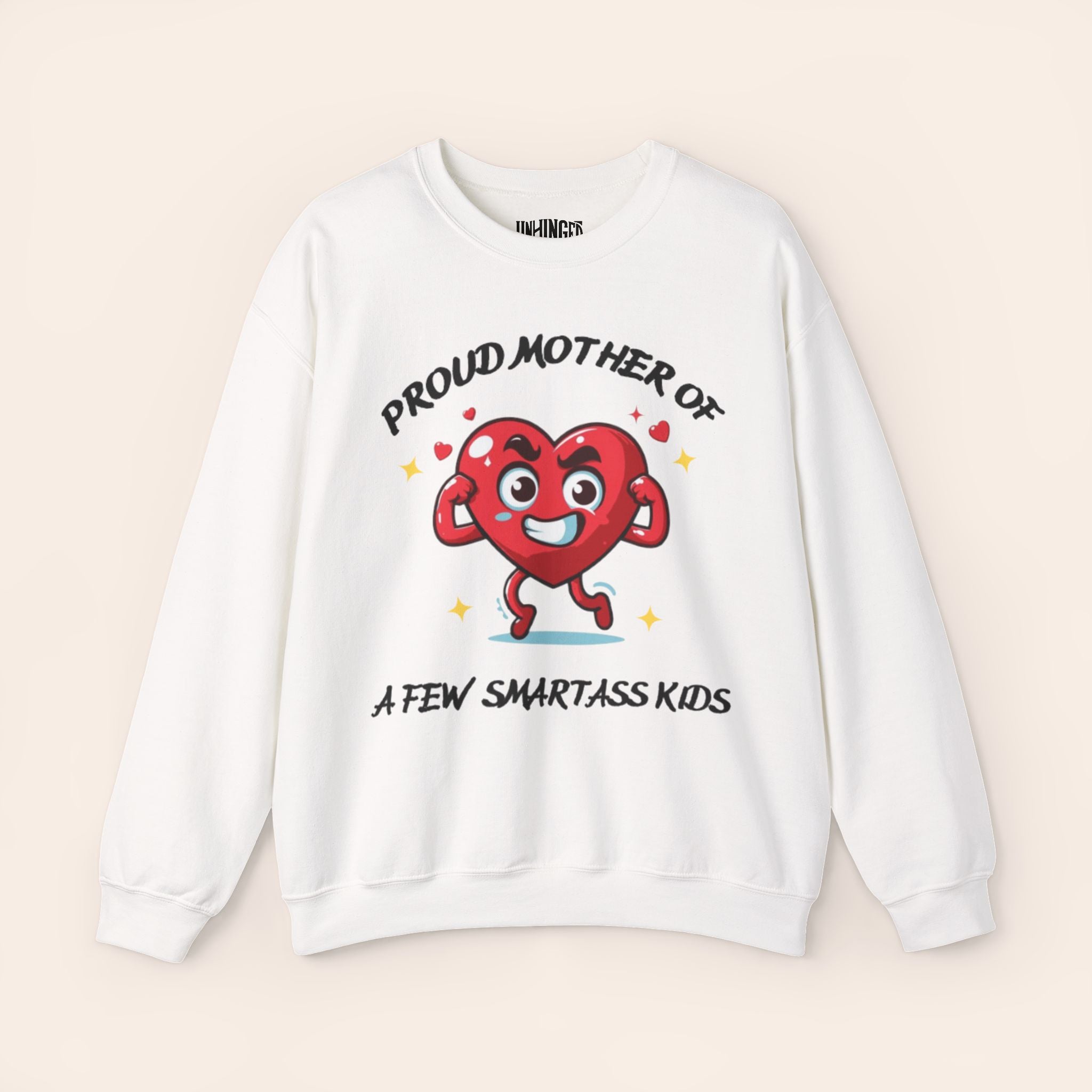 Proud Mother of a Few SmartAss Kidsâ Crewneck Sweatshirt