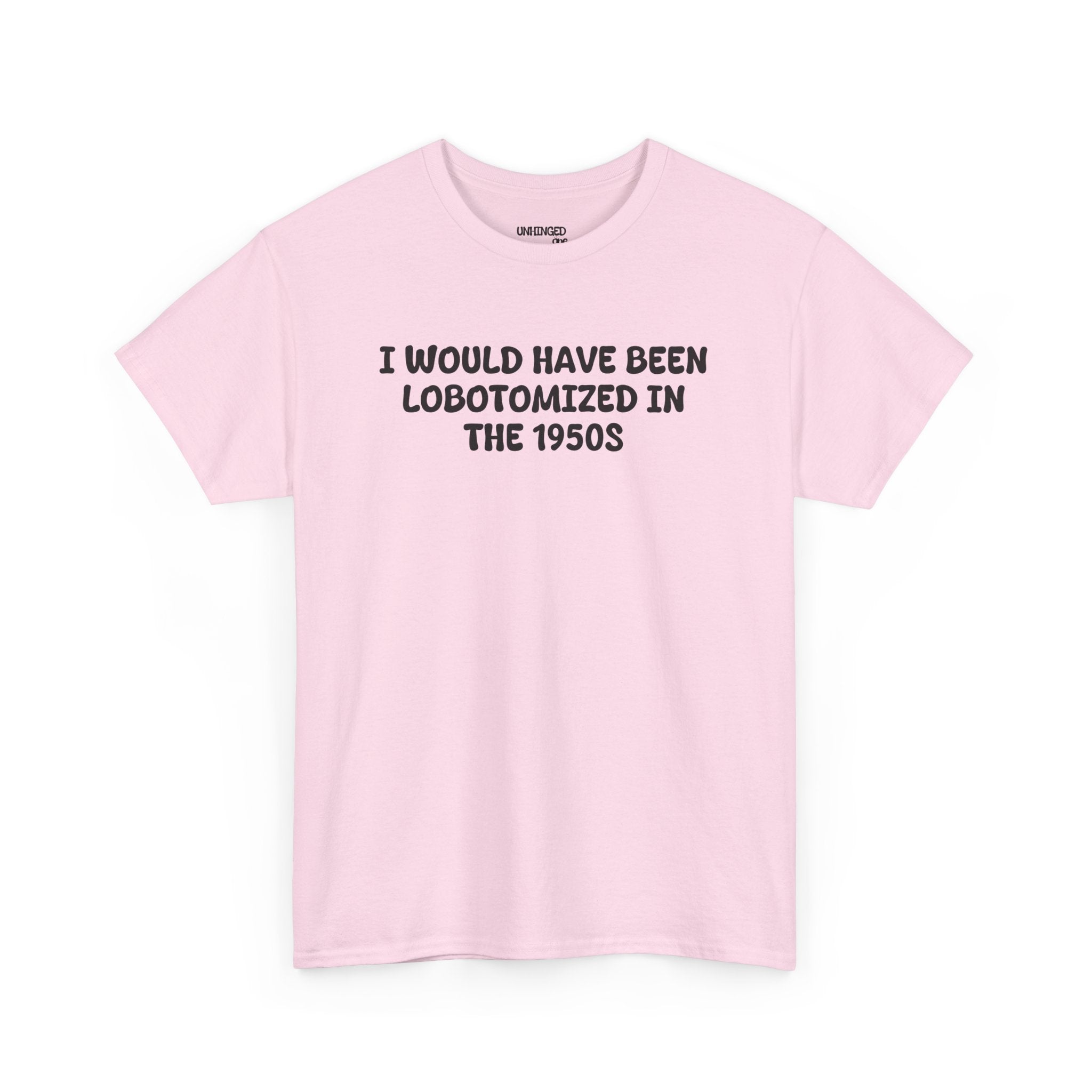 Lobotomized in 1950sT-shirt