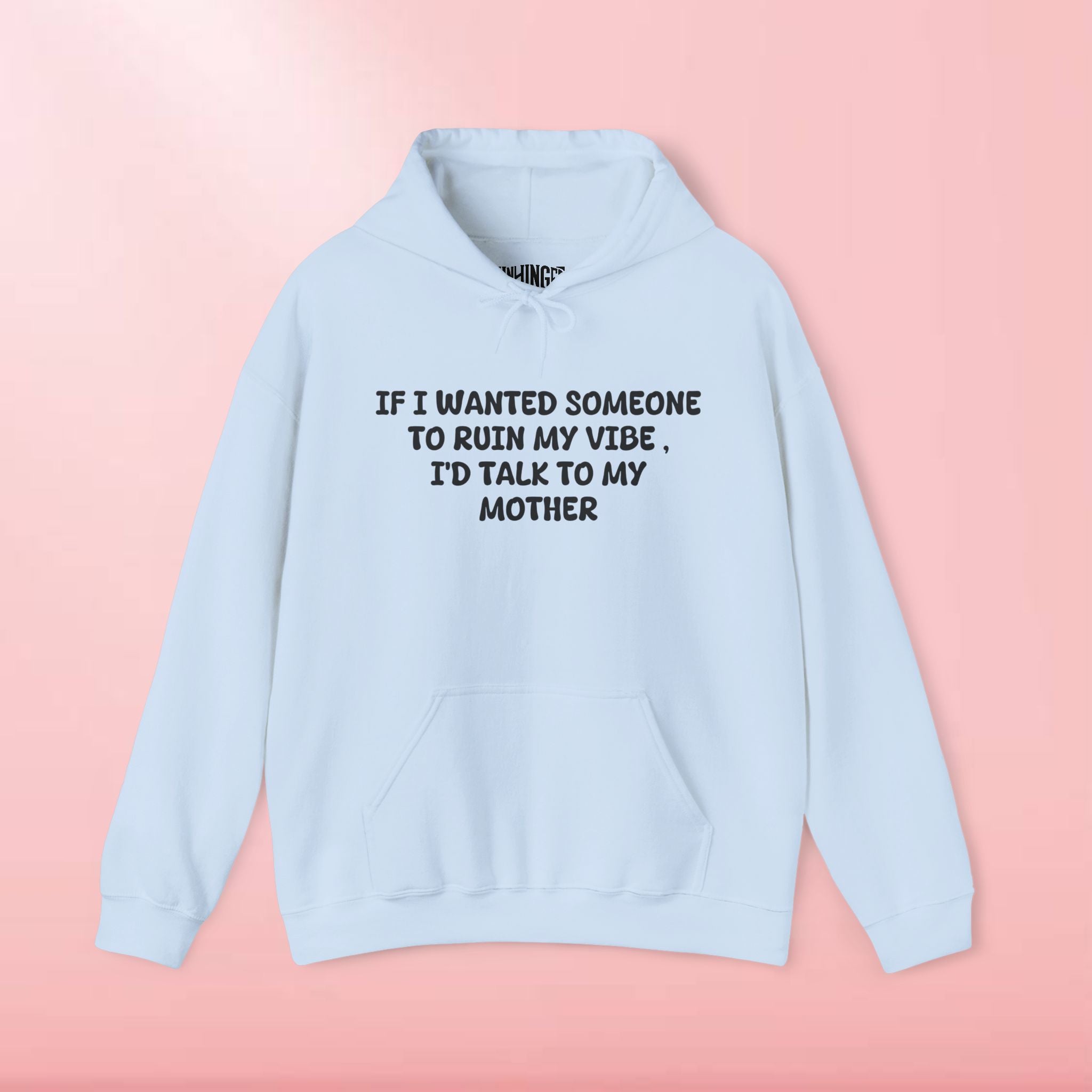 Ruin My Vibe Mom Hoodie