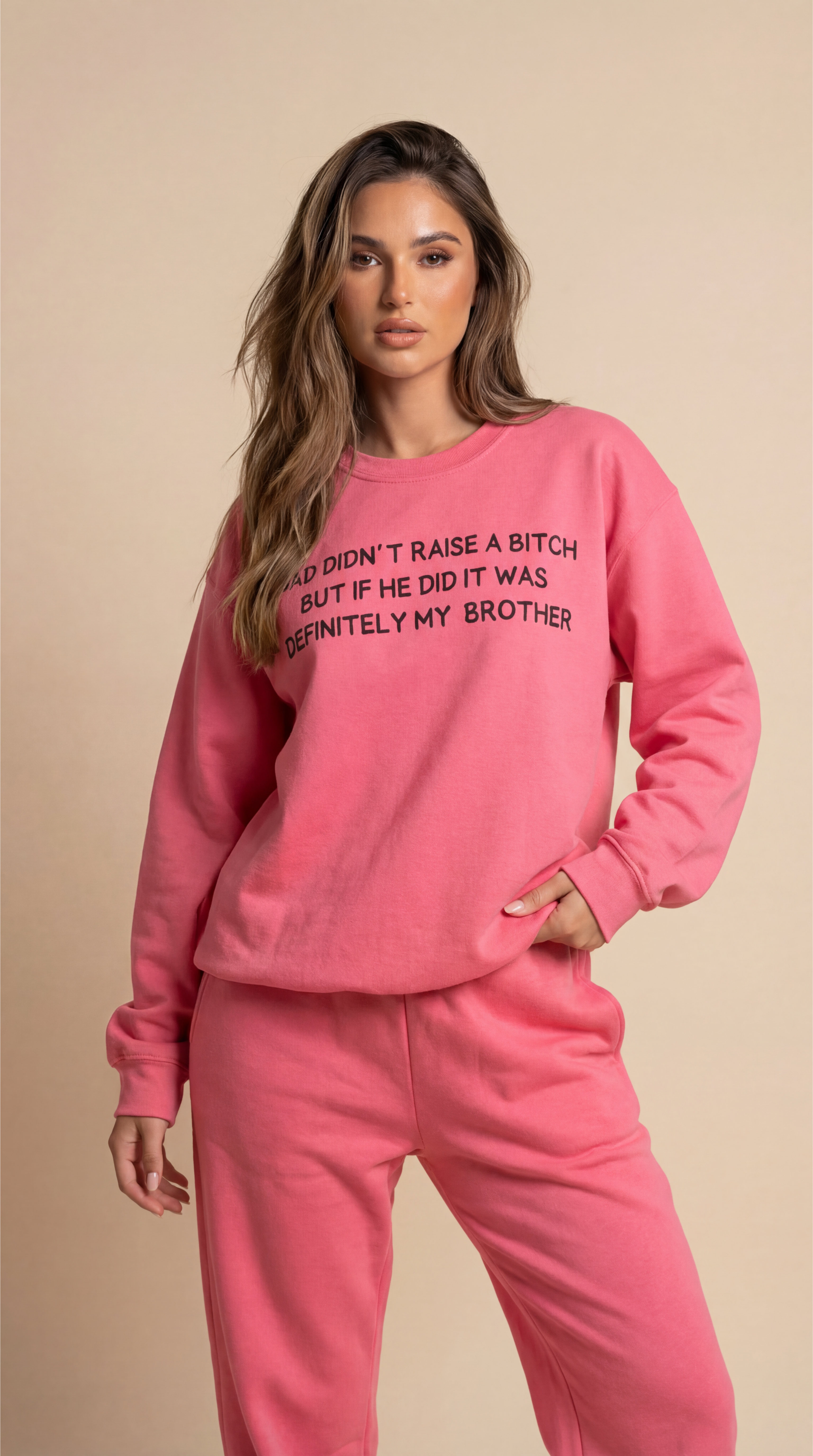 Dad Didn't Raise a Bitch (Brother)Crewneck Sweatshirt