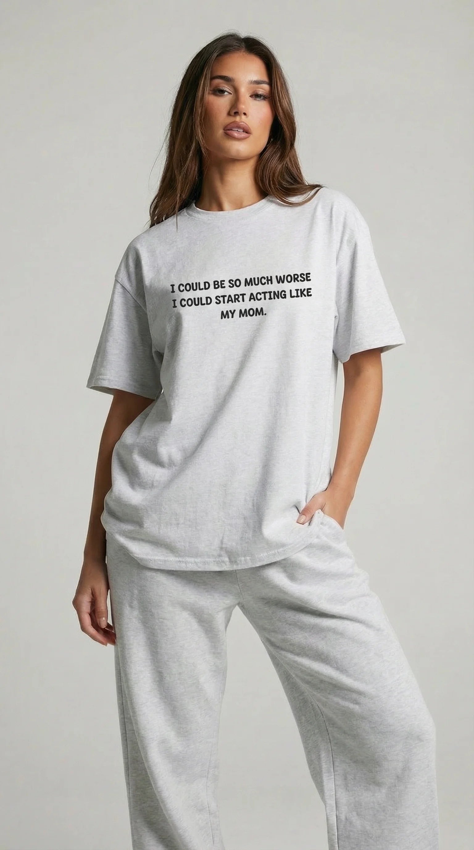 Acting Like My Mom T-shirt