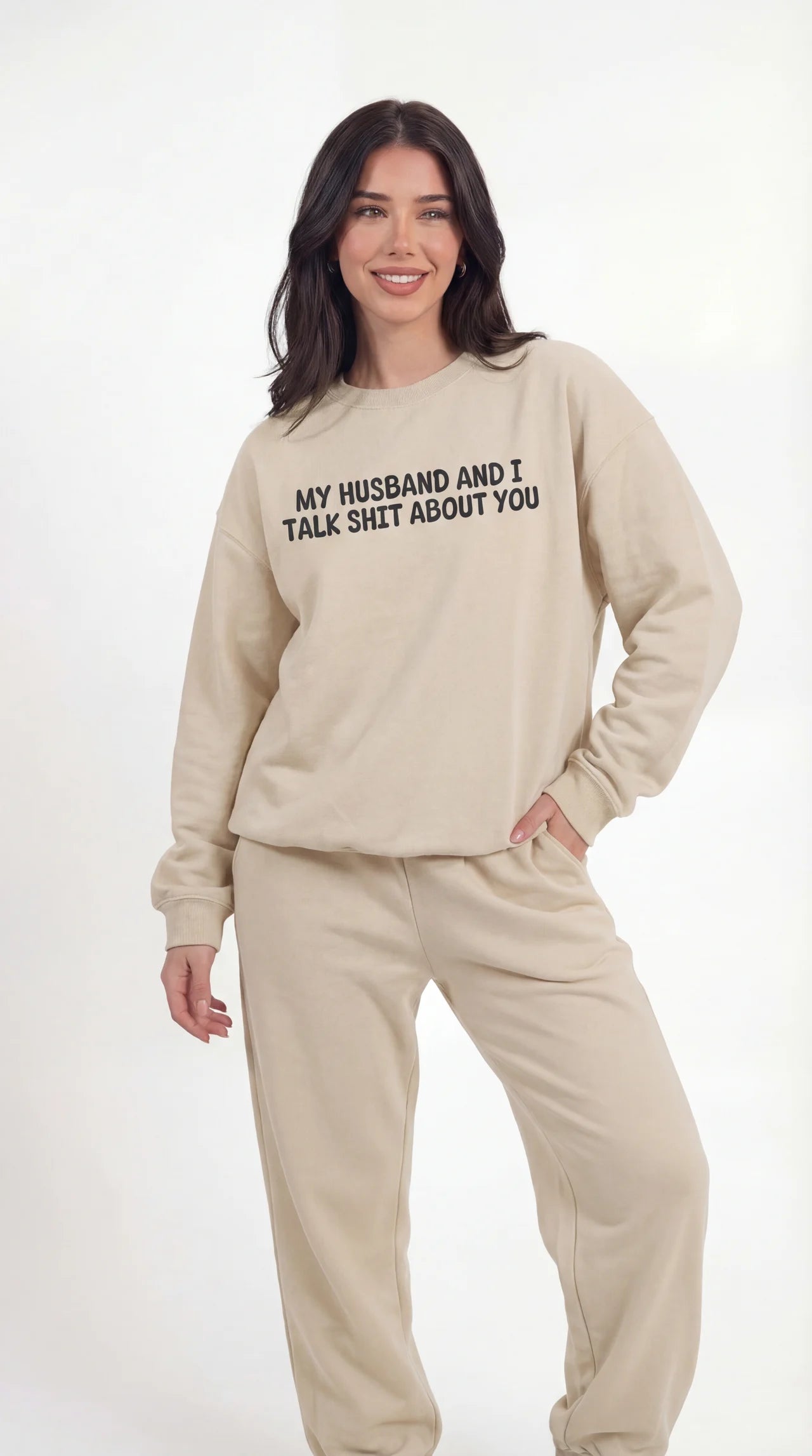 My Husband and I Talk Shit about you Sweatshirt