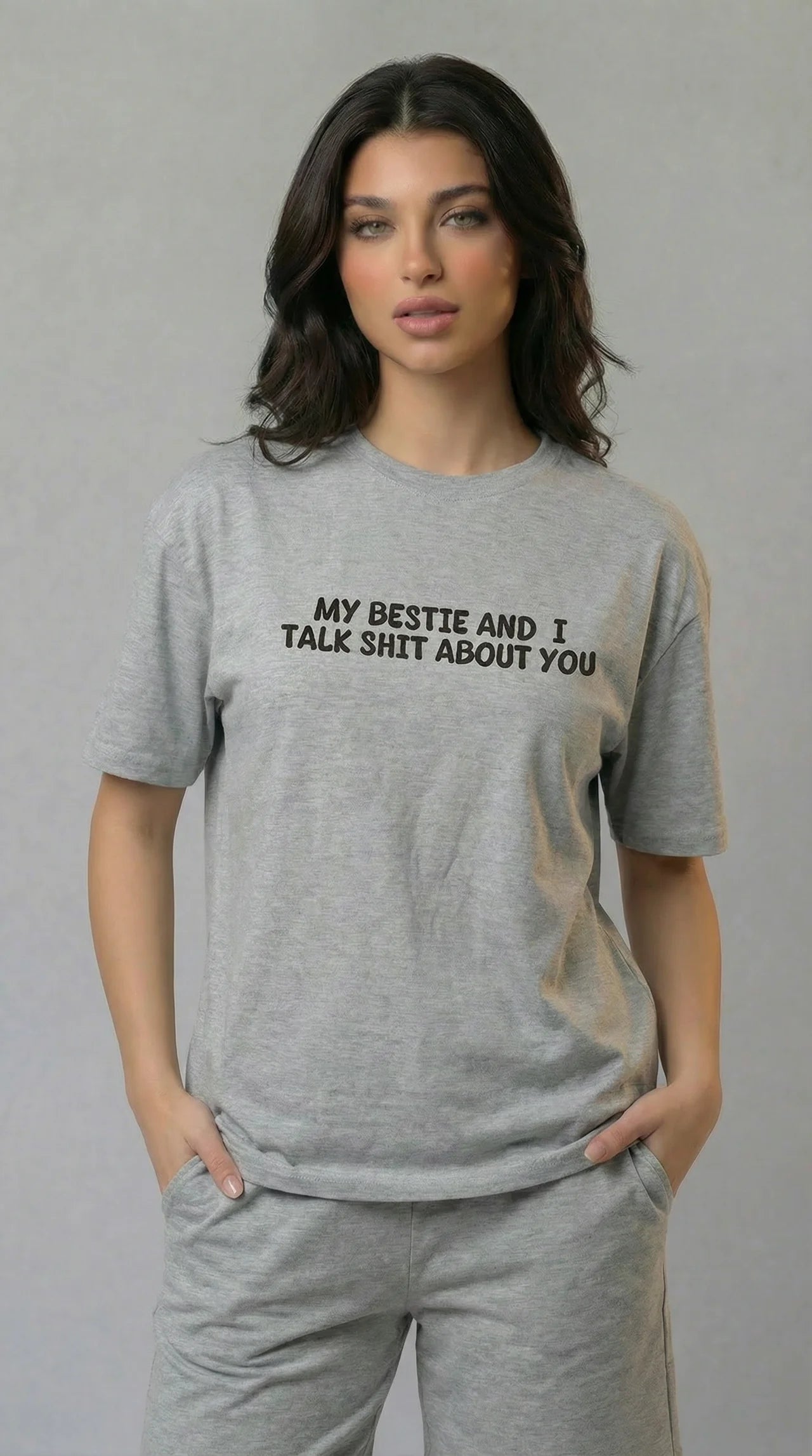 My Bestie and I Talk Shit about You T-shirt