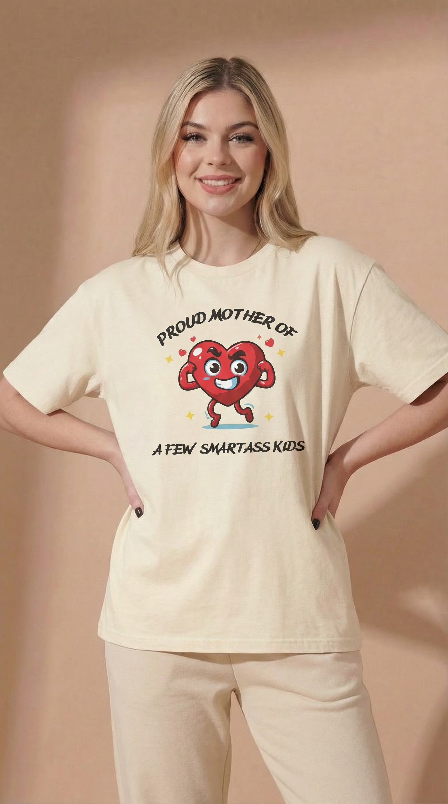 Proud Mother Of A Few Smart Ass Kids T-shirt