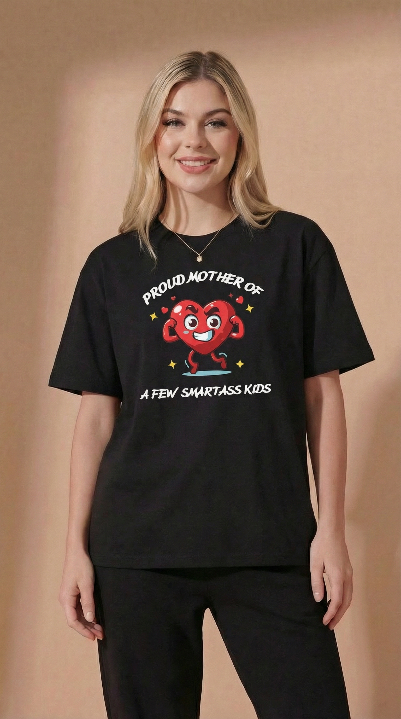 Proud Mother Of A Few Smart Ass Kids T-shirt