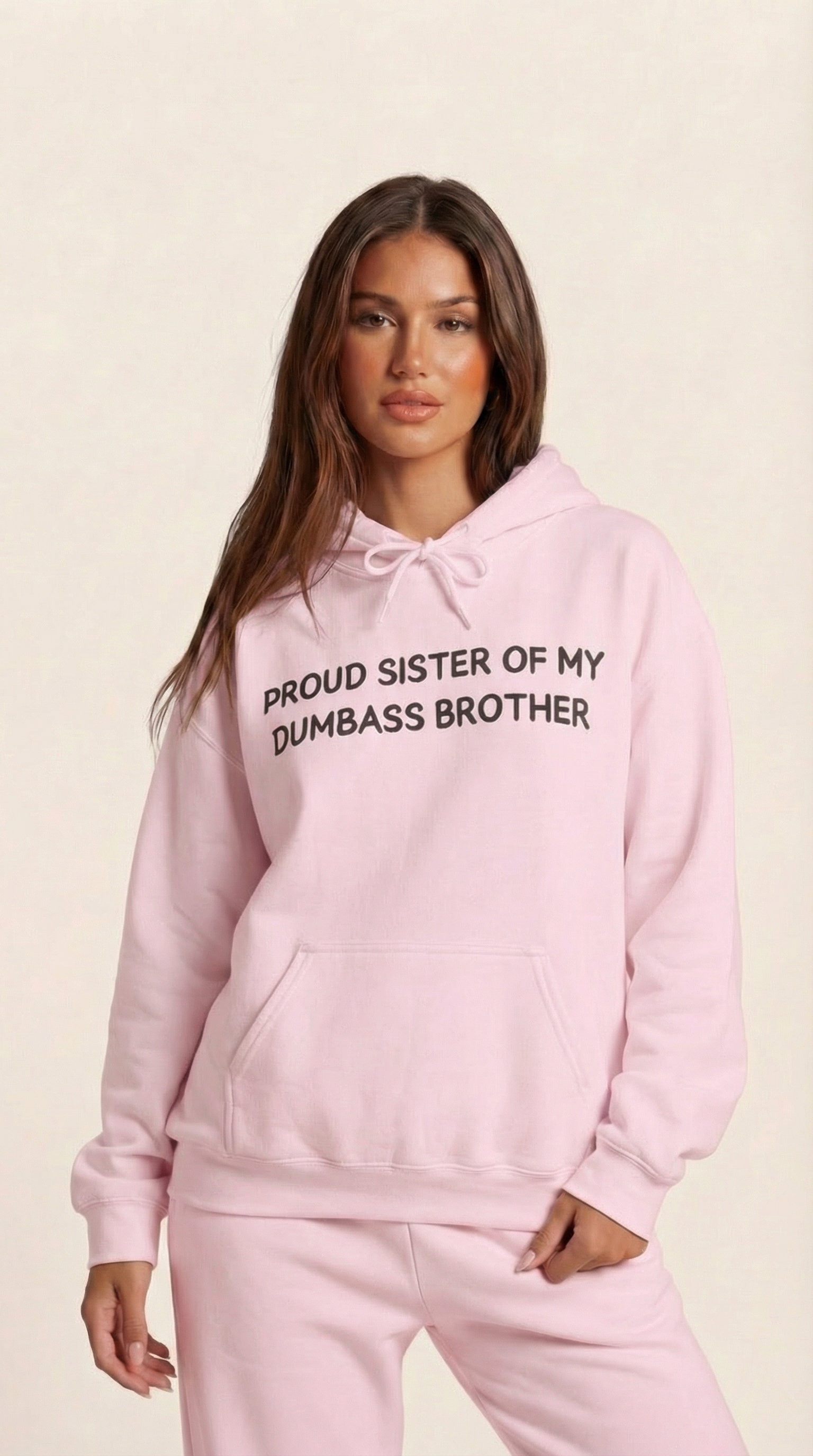 Proud Sister of My Dumbass Brother Hooded Sweatshirt