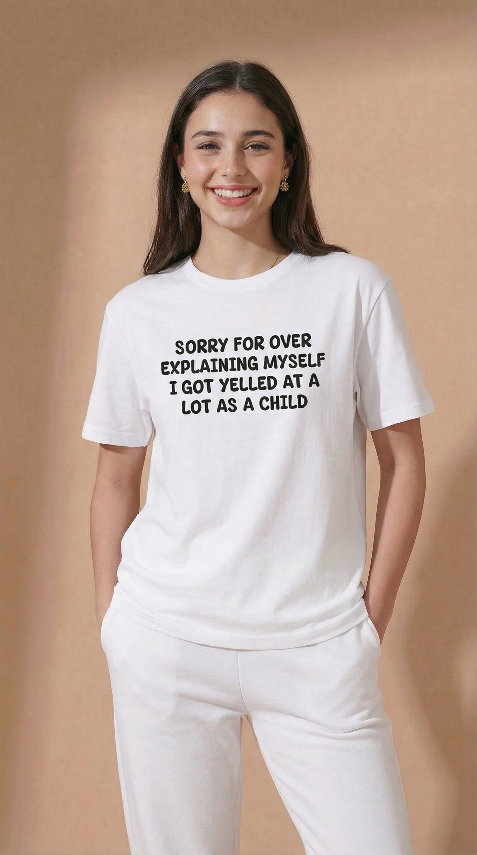 Sorry For Over Explaining Myself I Got Yelled At A Lot As A Child T-Shirt