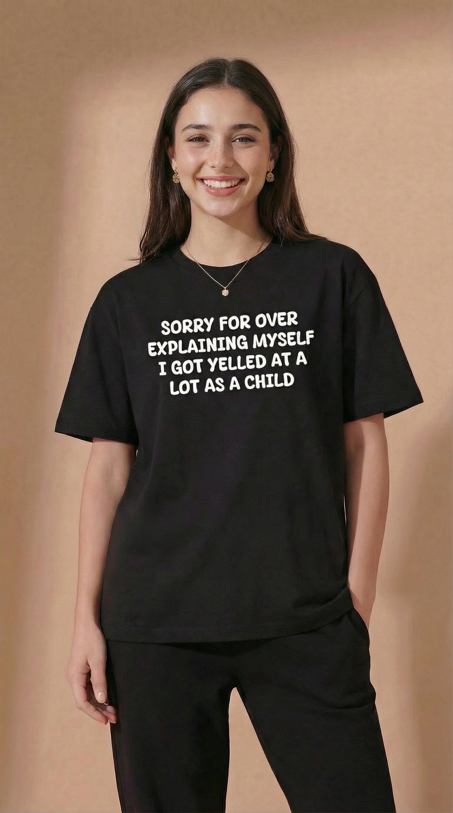 Sorry For Over Explaining Myself I Got Yelled At A Lot As A Child T-Shirt