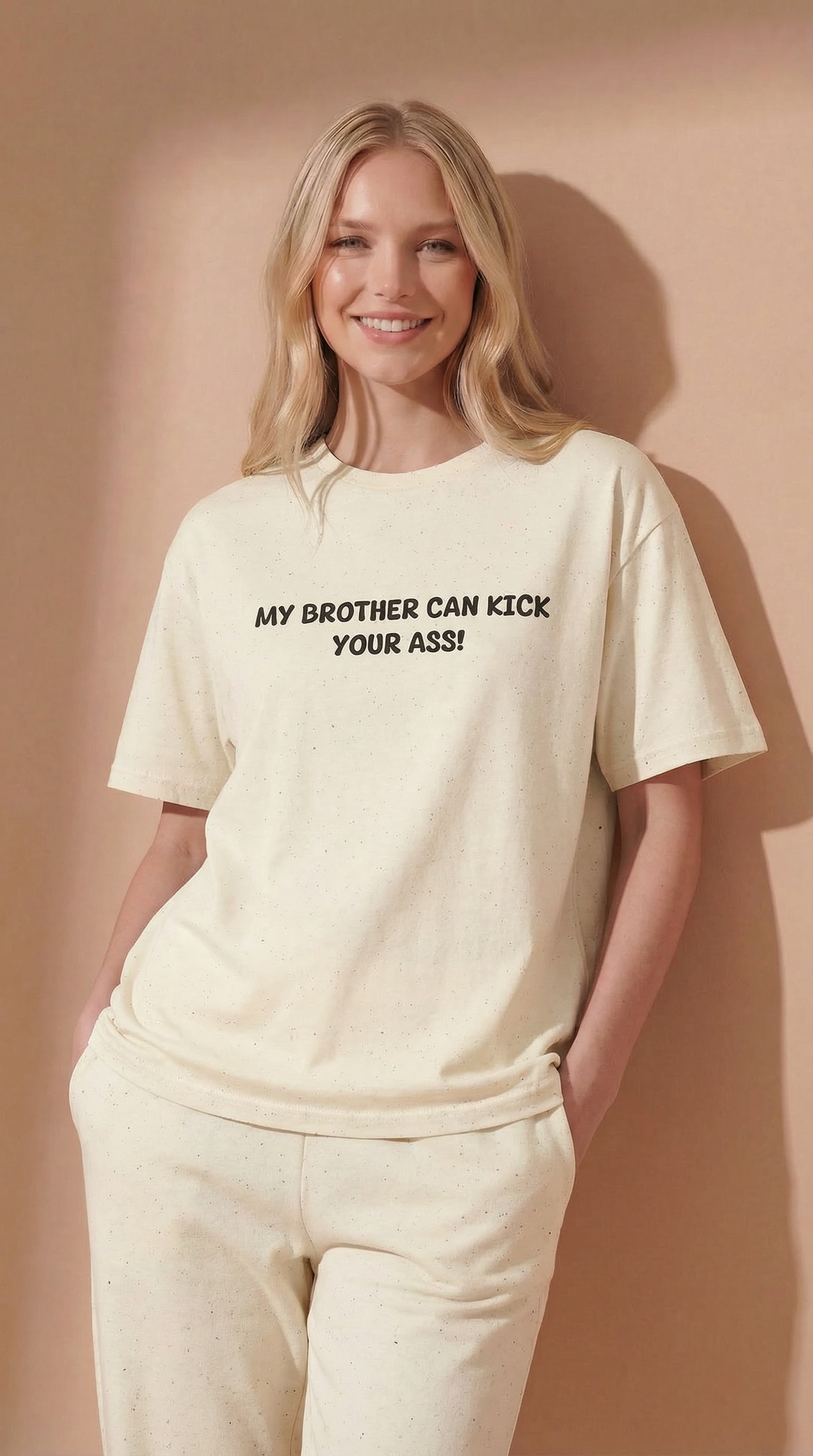 My Brother Can Kick Your Ass T-shirt