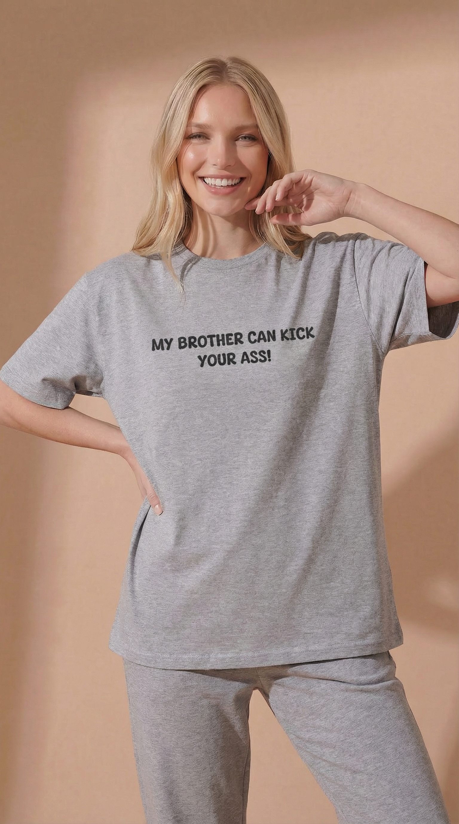 My Brother Can Kick Your Ass T-shirt