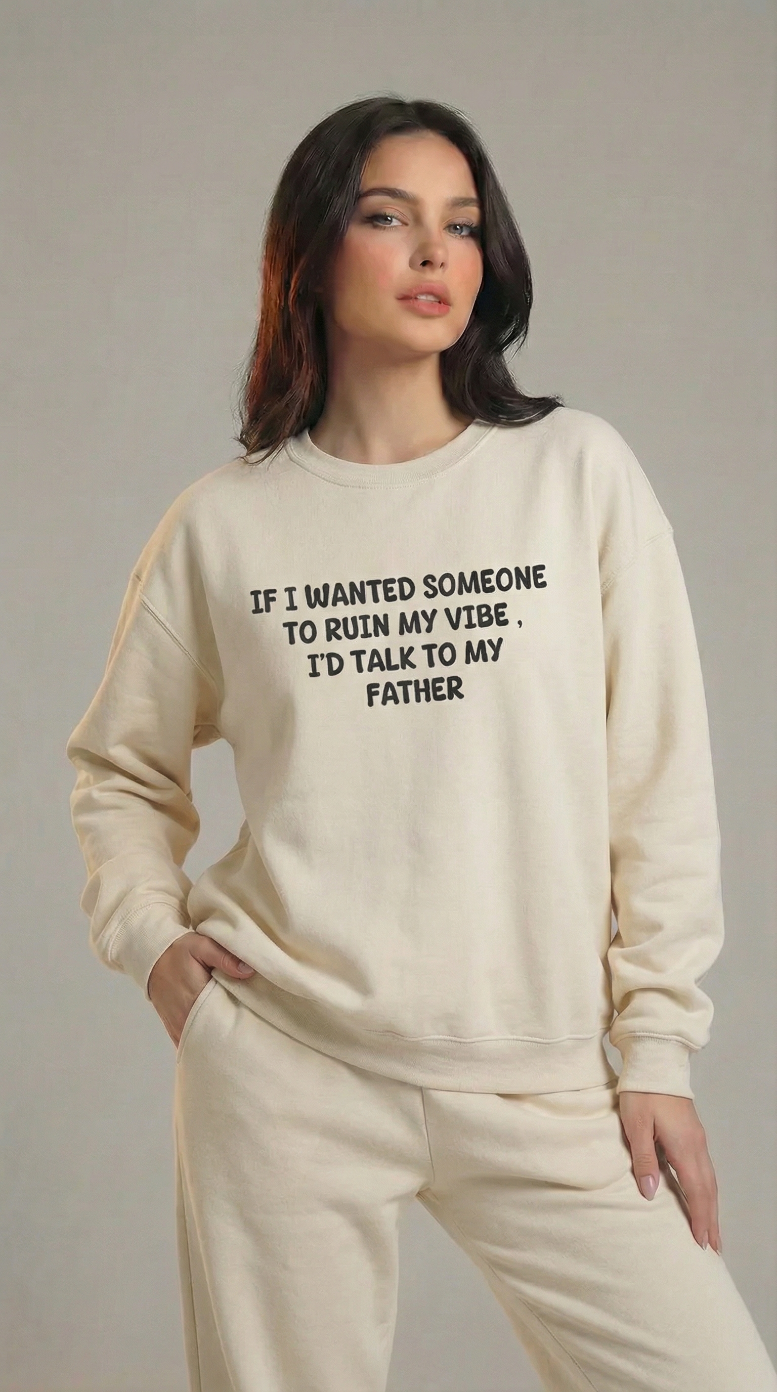 Ruin My Vibe (Father) Sweatshirt