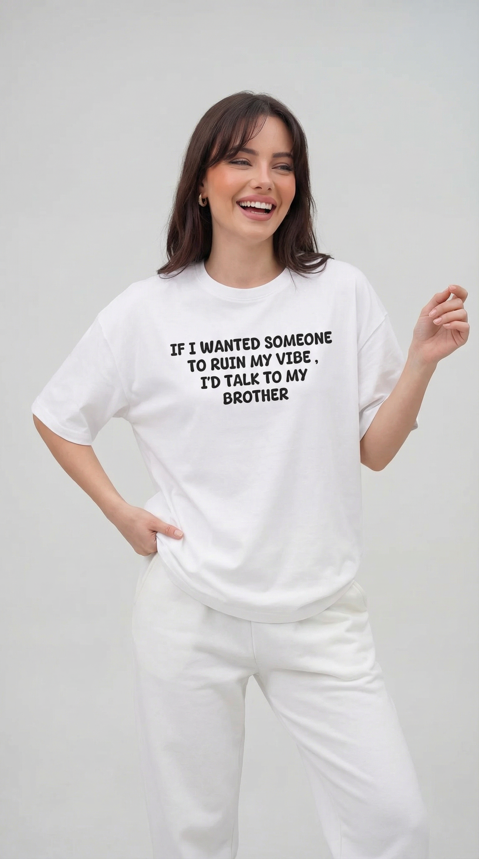 If I Wanted Someone To Ruin My Vibe, I’d Talk To My Brother T-Shirt