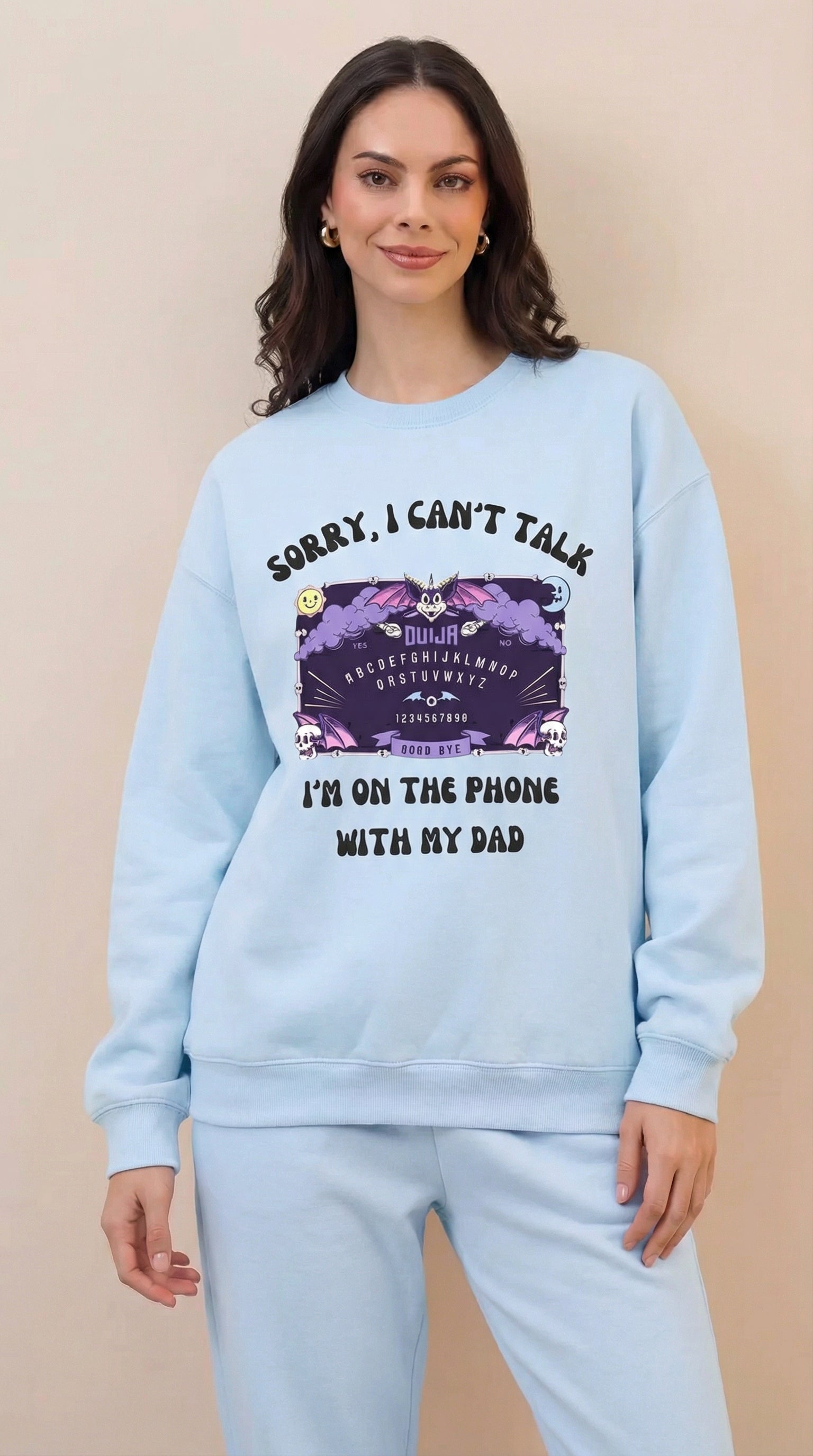 Sorry I Can't Talk I am On The Phone With My Mom Sweatshirt
