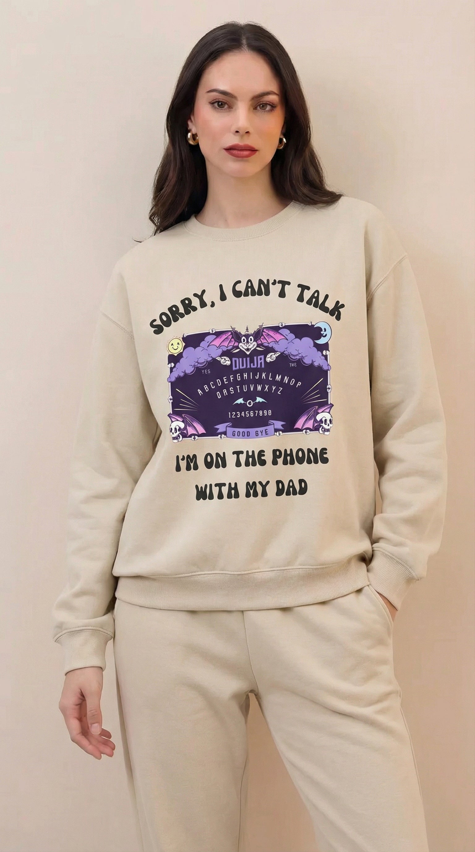 Sorry I Can't Talk I am On The Phone With My Mom Sweatshirt