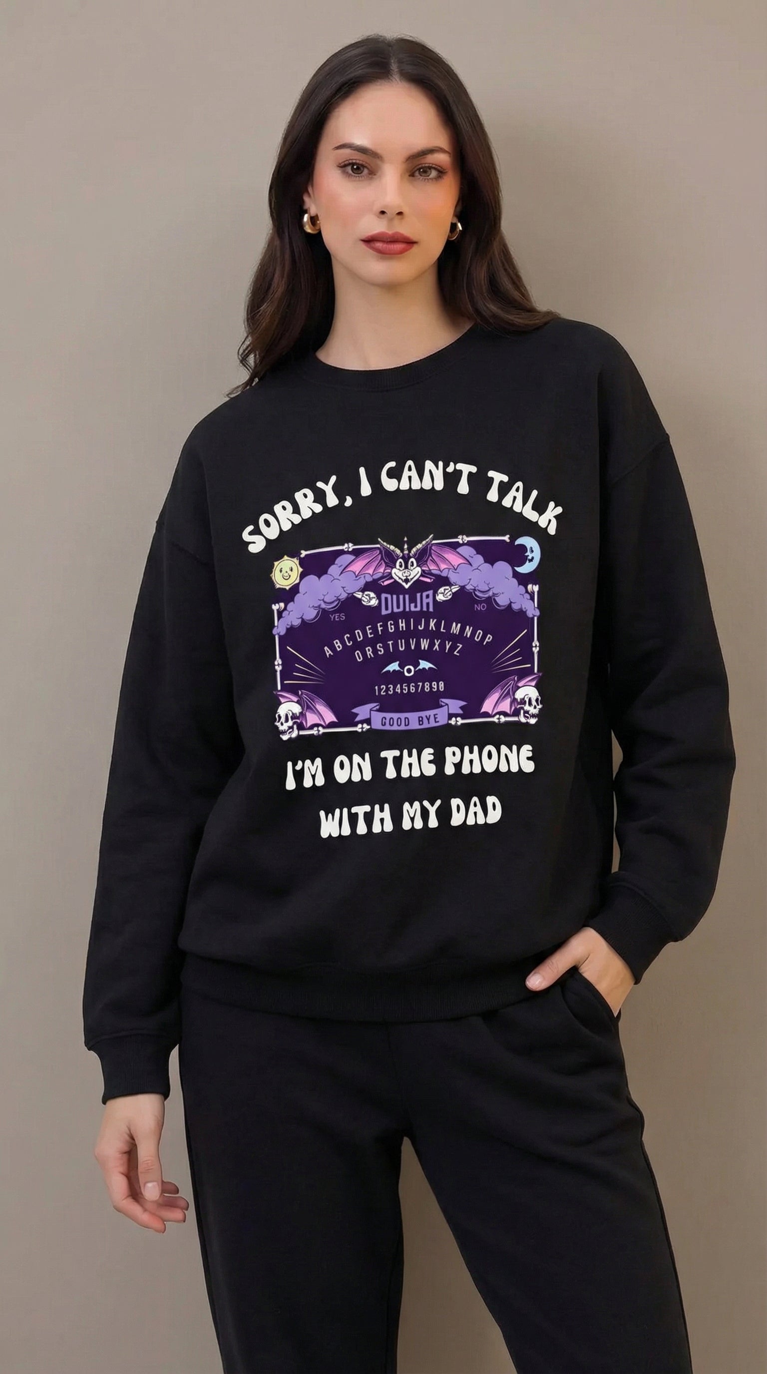 Sorry I Can't Talk I am On The Phone With My Mom Sweatshirt