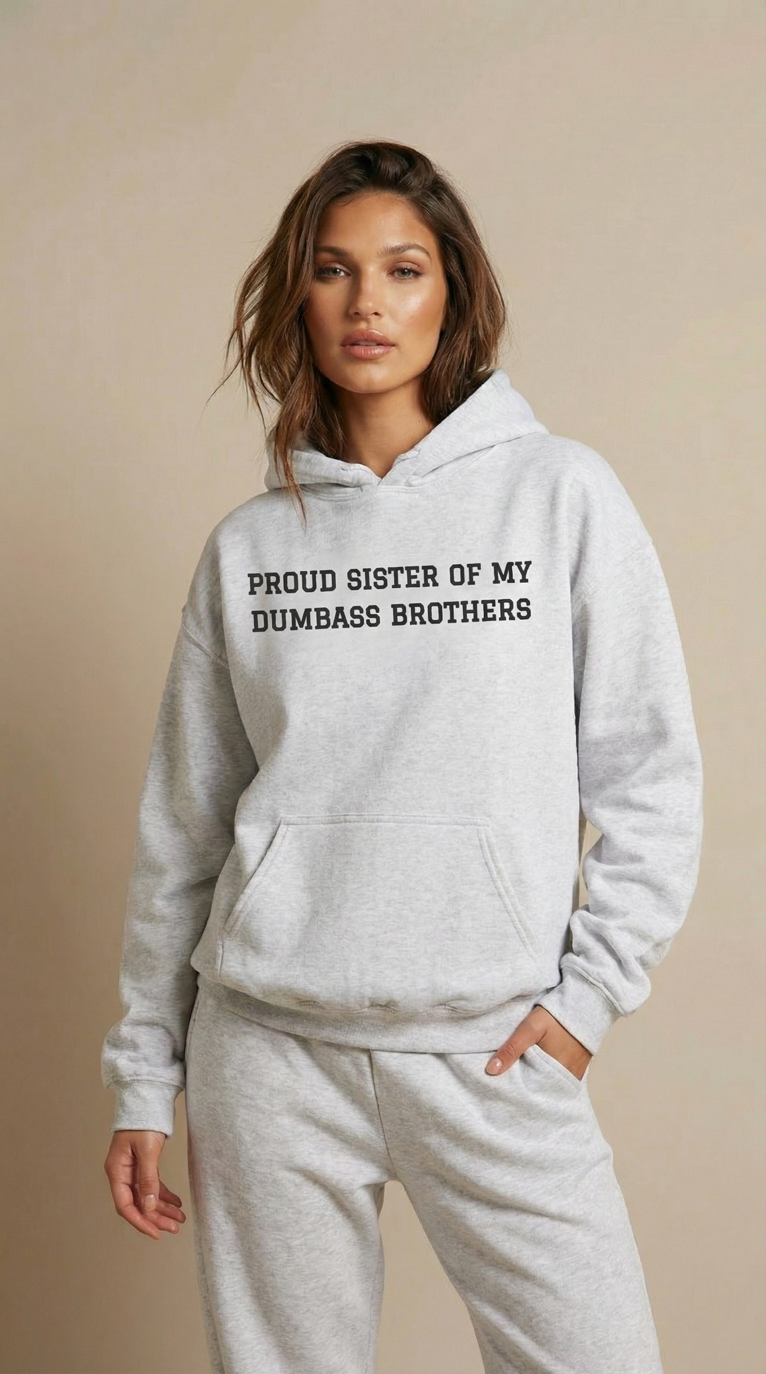 Proud Sister of My Dumbass Brothers Hooded Sweatshirt