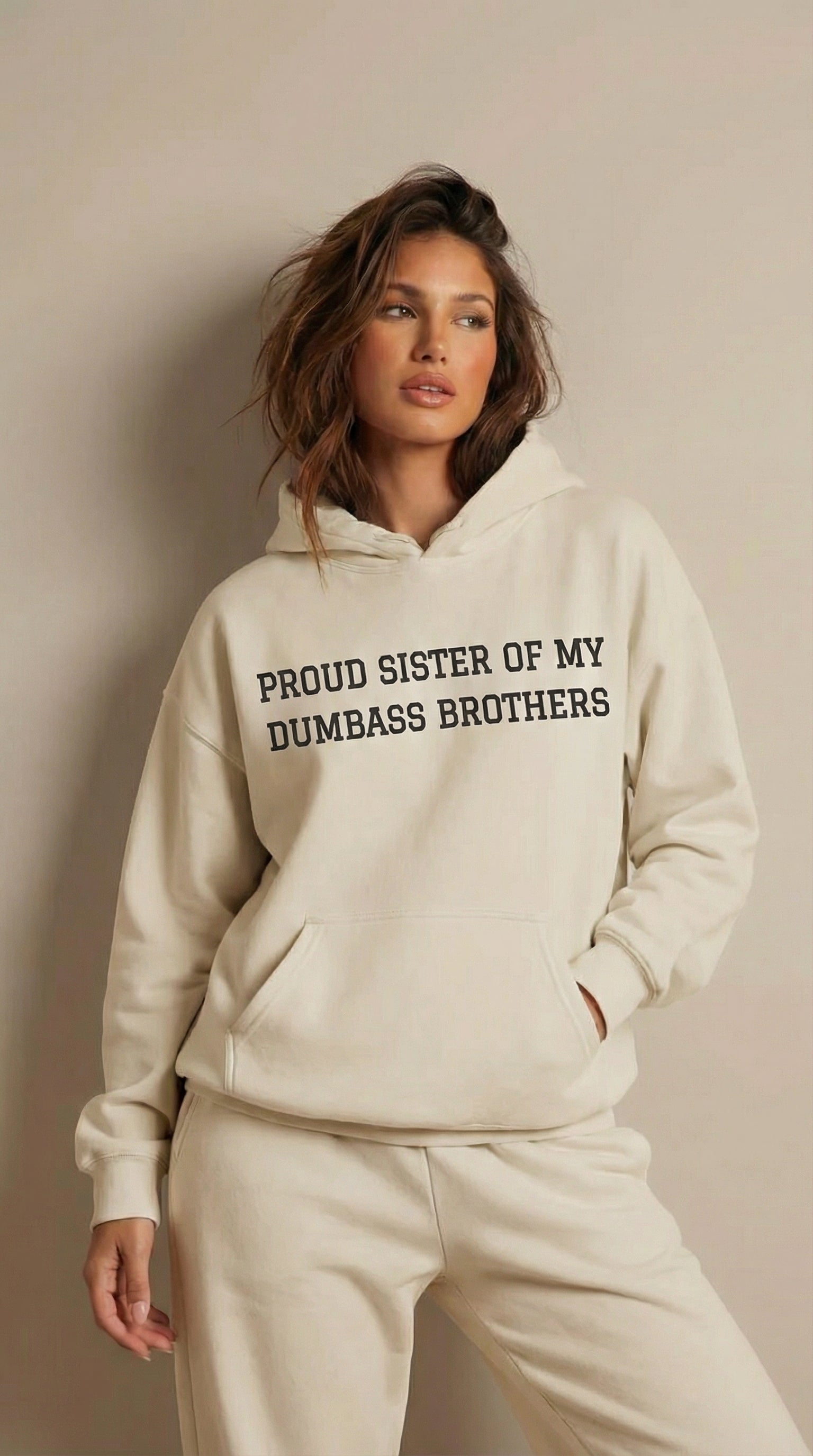 Proud Sister of My Dumbass Brothers Hooded Sweatshirt