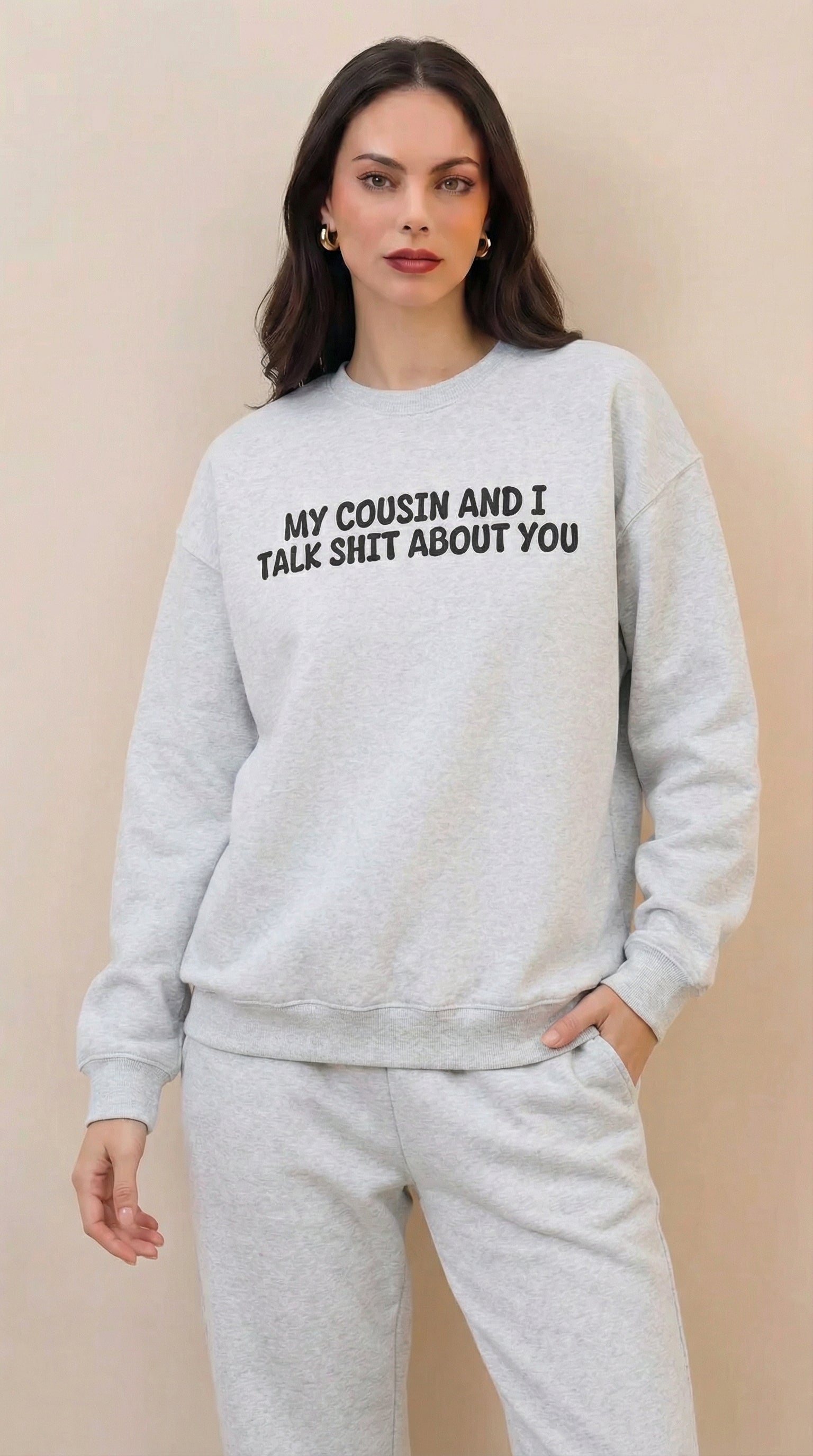 My Cousin and I Talk Shit about You