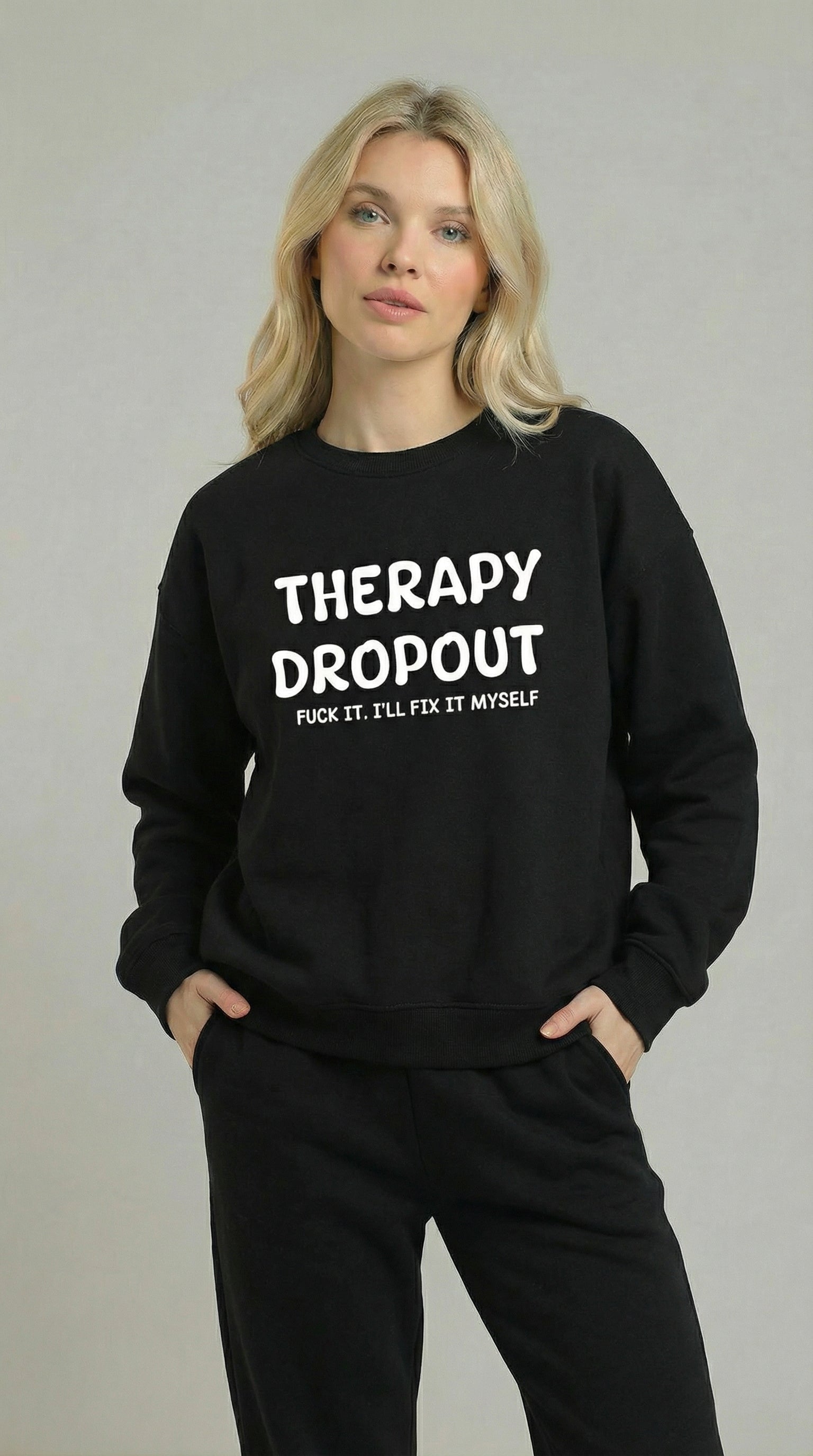 Therapy Dropout Sweatshirt