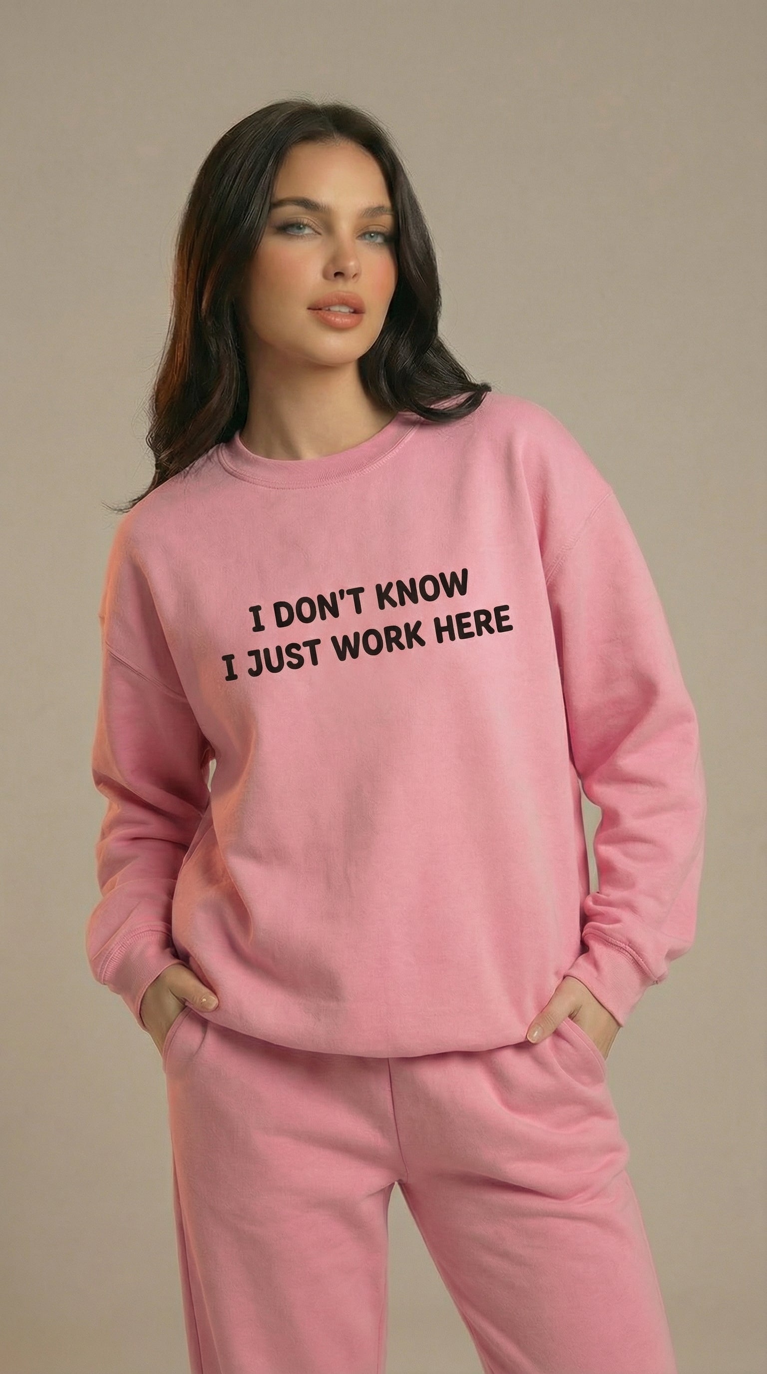 I Don't Know I Just Work Here Sweatshirt