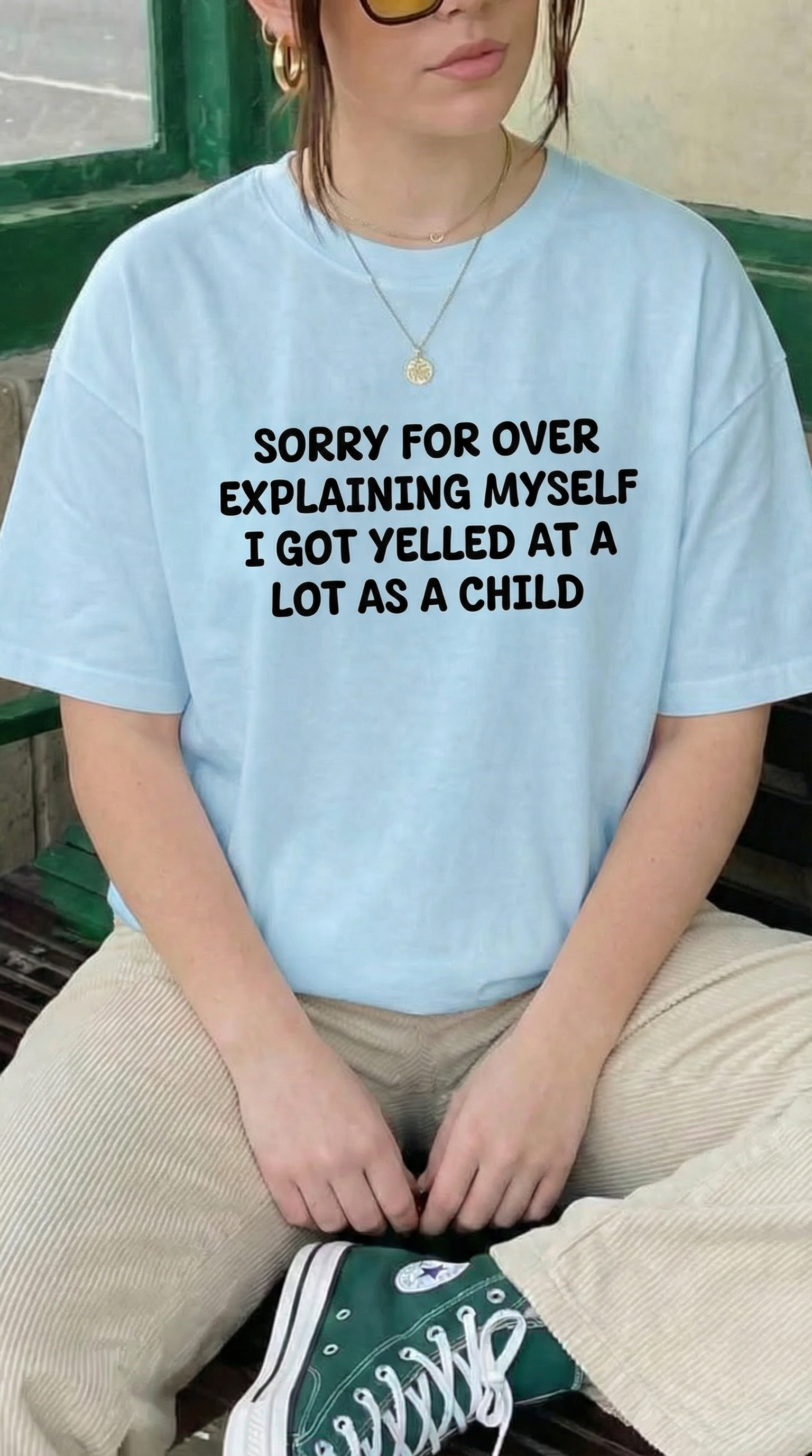 Sorry For Over Explaining Myself I Got Yelled At A Lot As A Child T-Shirt