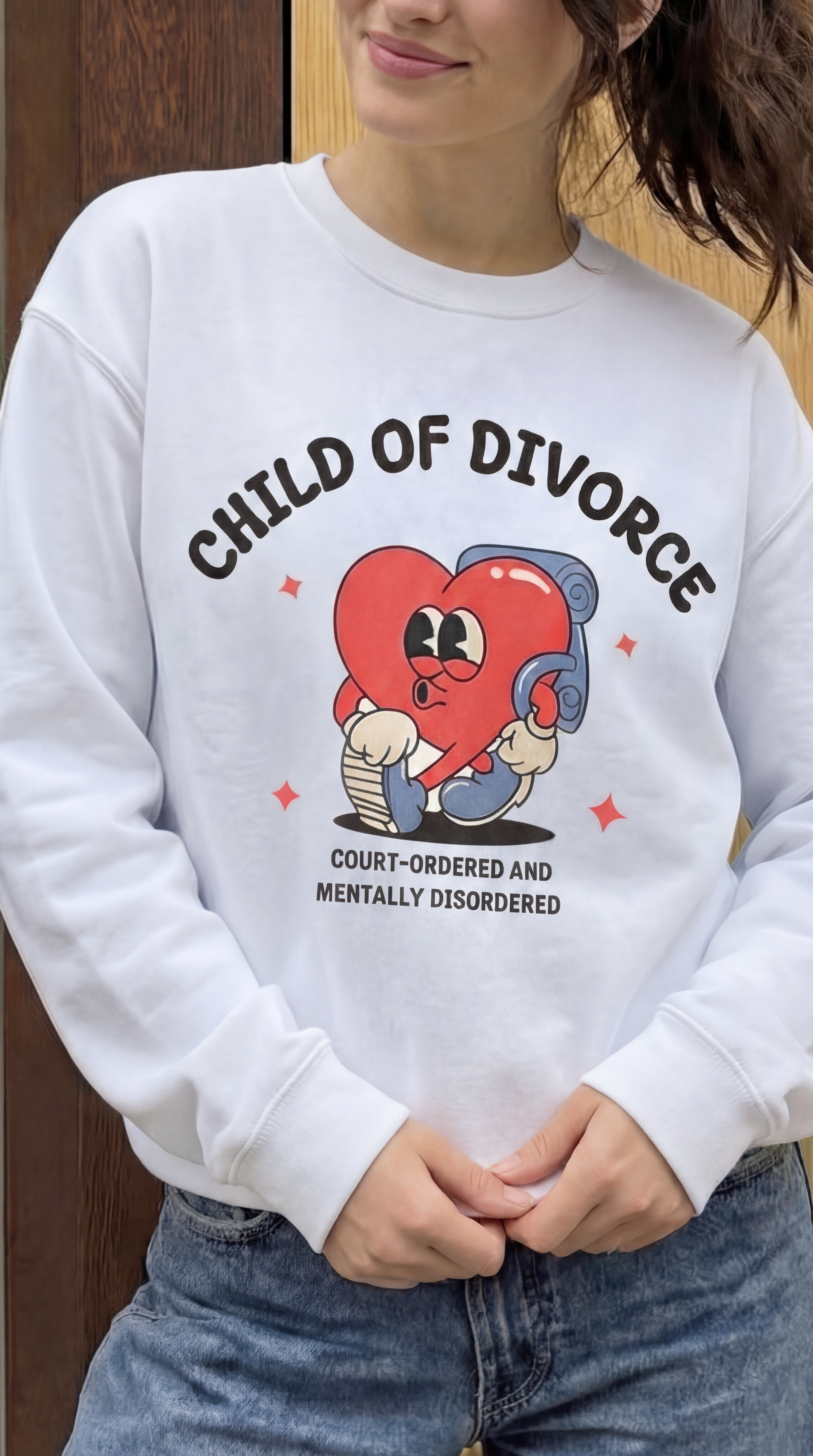 Child of Divorce Sweatshirt
