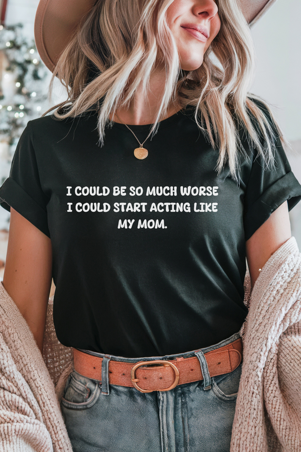 Acting Like My Mom T-shirt