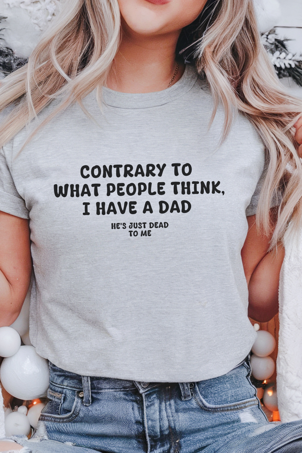 Dad's Dead to Me T-shirt