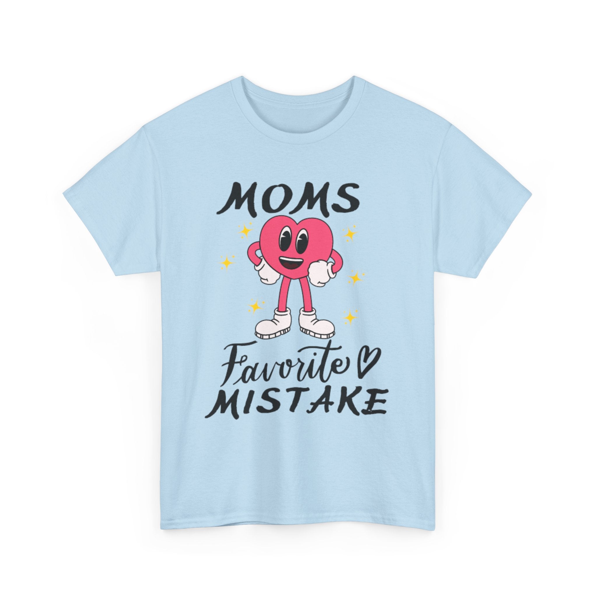 Moms Favorite Mistake T-shirt