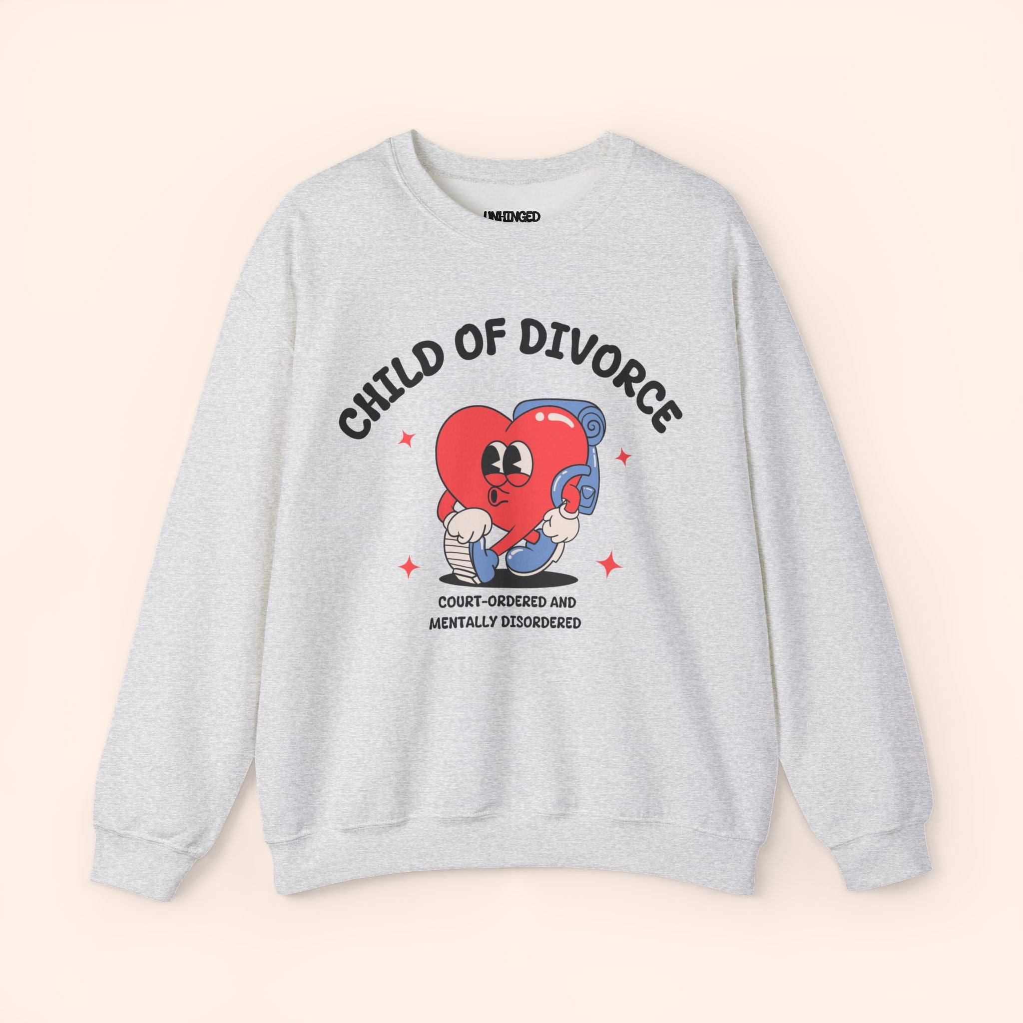 Child of Divorce Sweatshirt