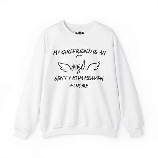 MY girlfriend is an Angel™ Crewneck Sweatshirt