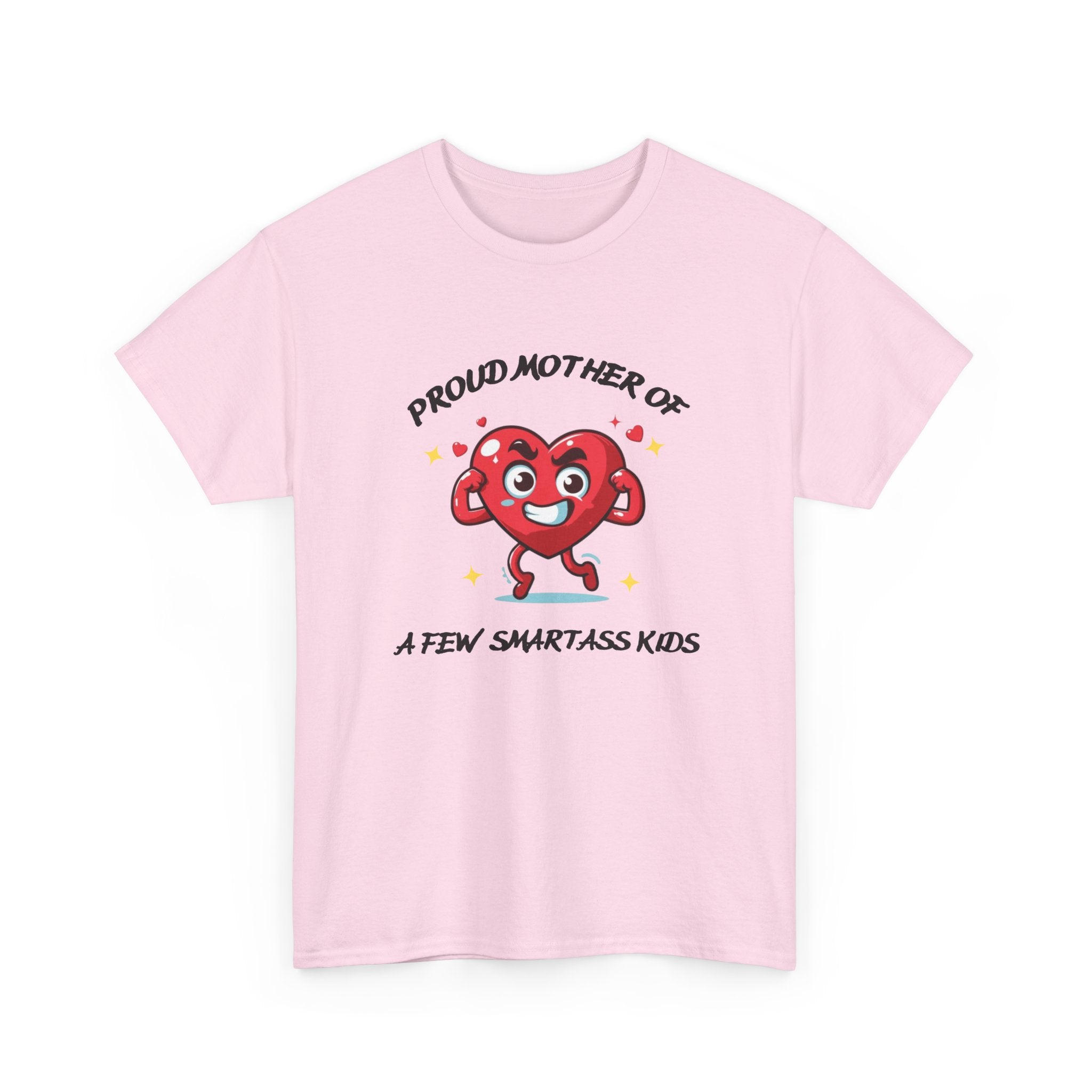 Proud Mother of Smartass Kids T-shirt