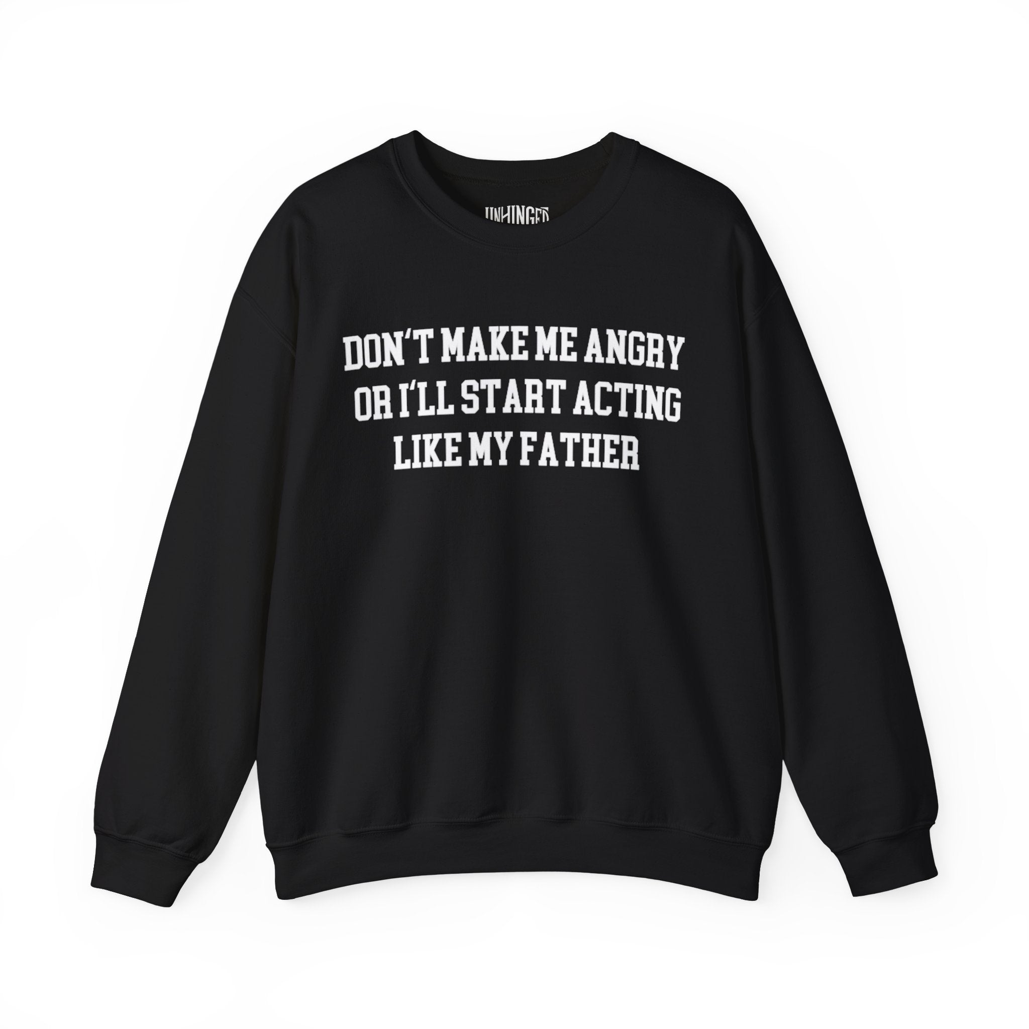 Acting like My Father Crewneck Sweatshirt