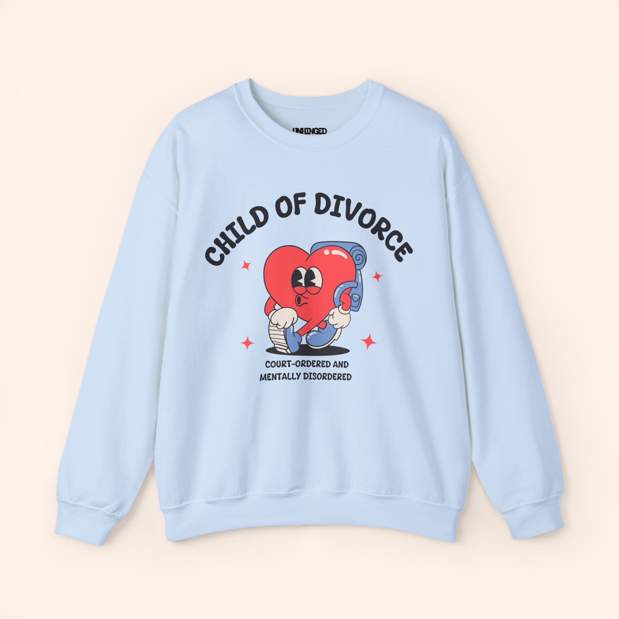 Child of Divorce Sweatshirt