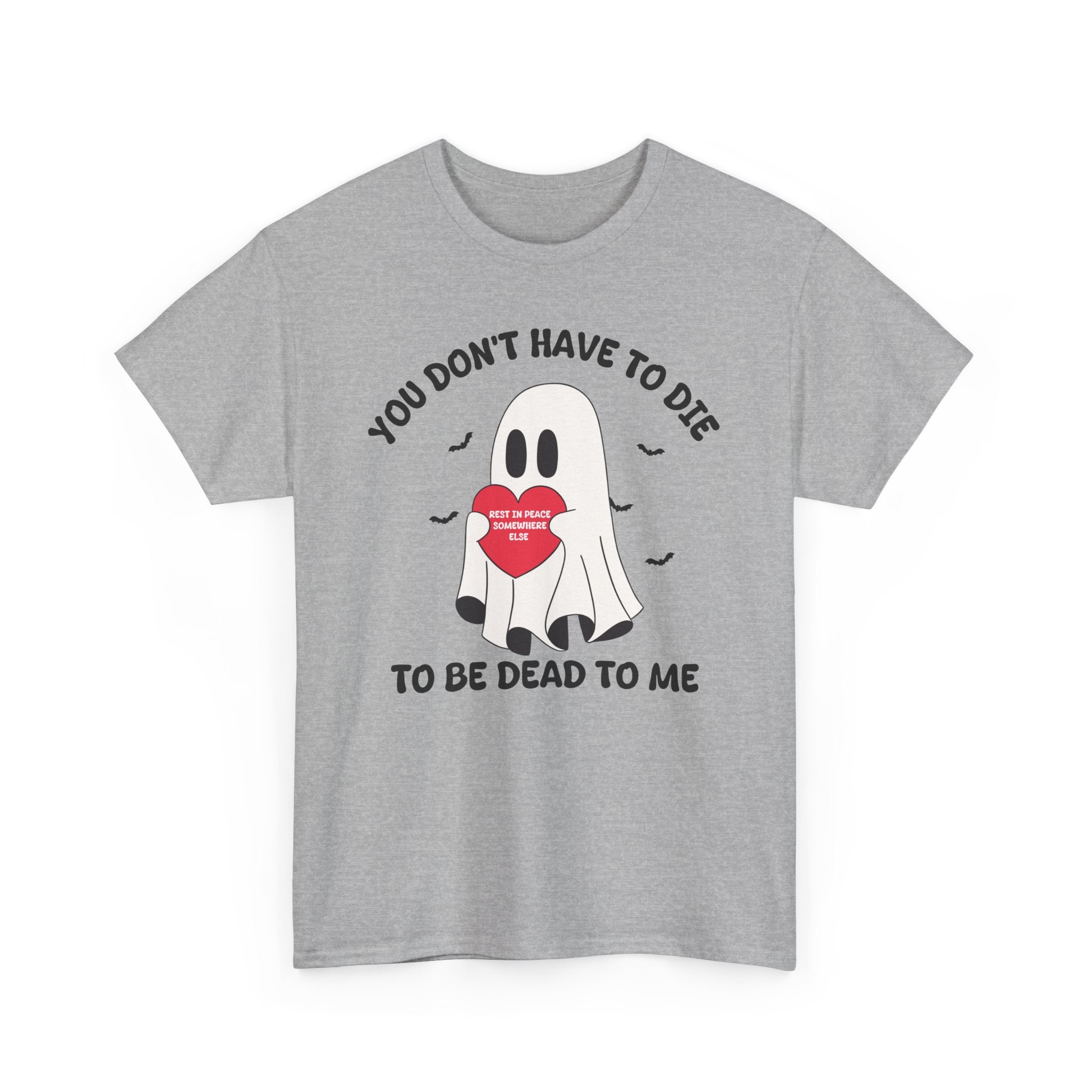 To be Dead to Me T-shirt