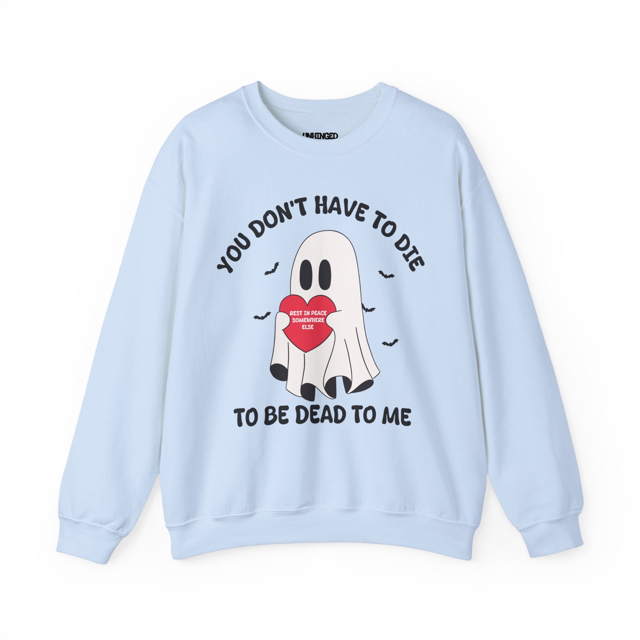 To be Dead to Me Sweatshirt