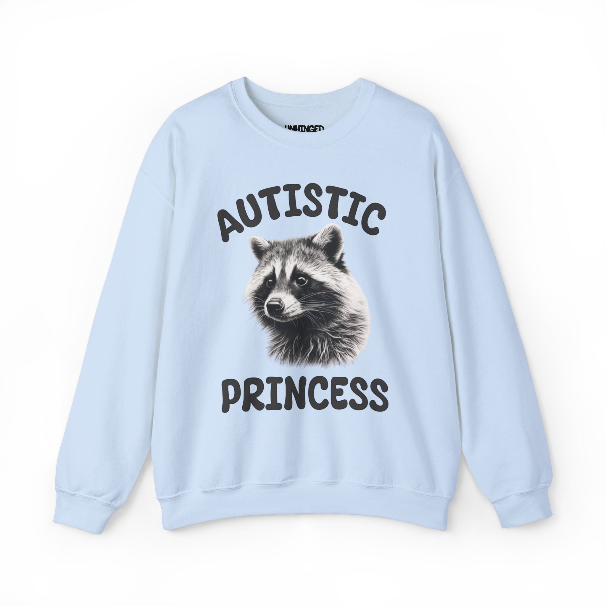 Autistic Princess Sweatshirt