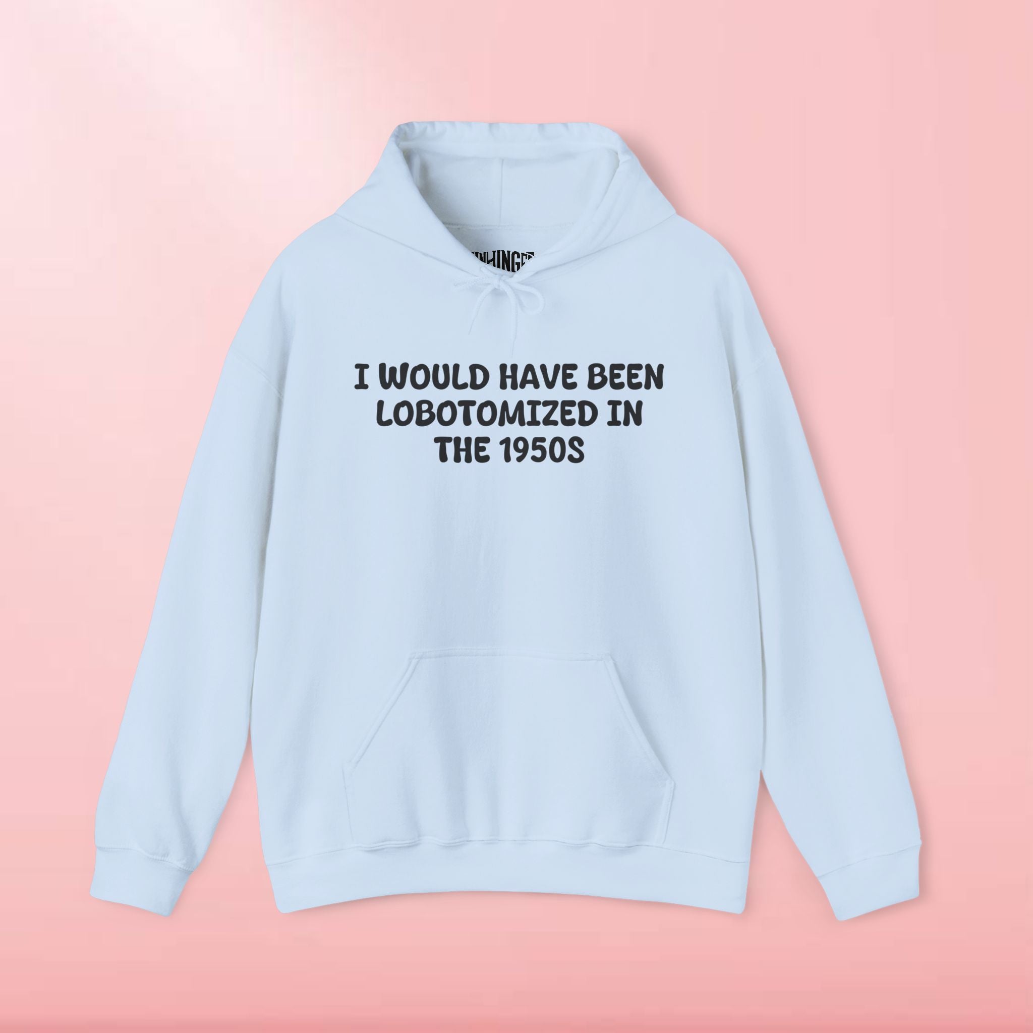 Lobotomized in 1950s Hoodie