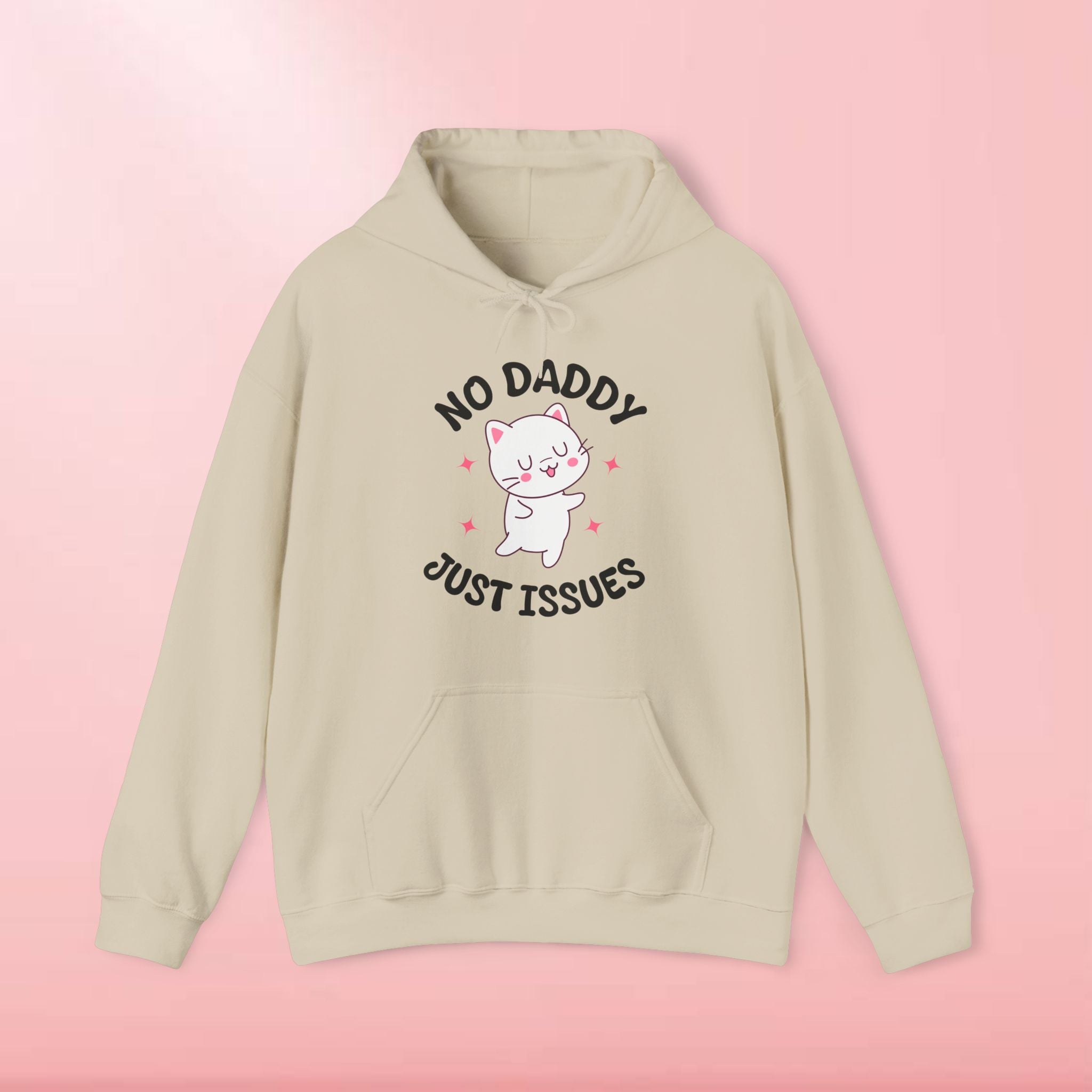 No Daddy Just Issues Hoodie