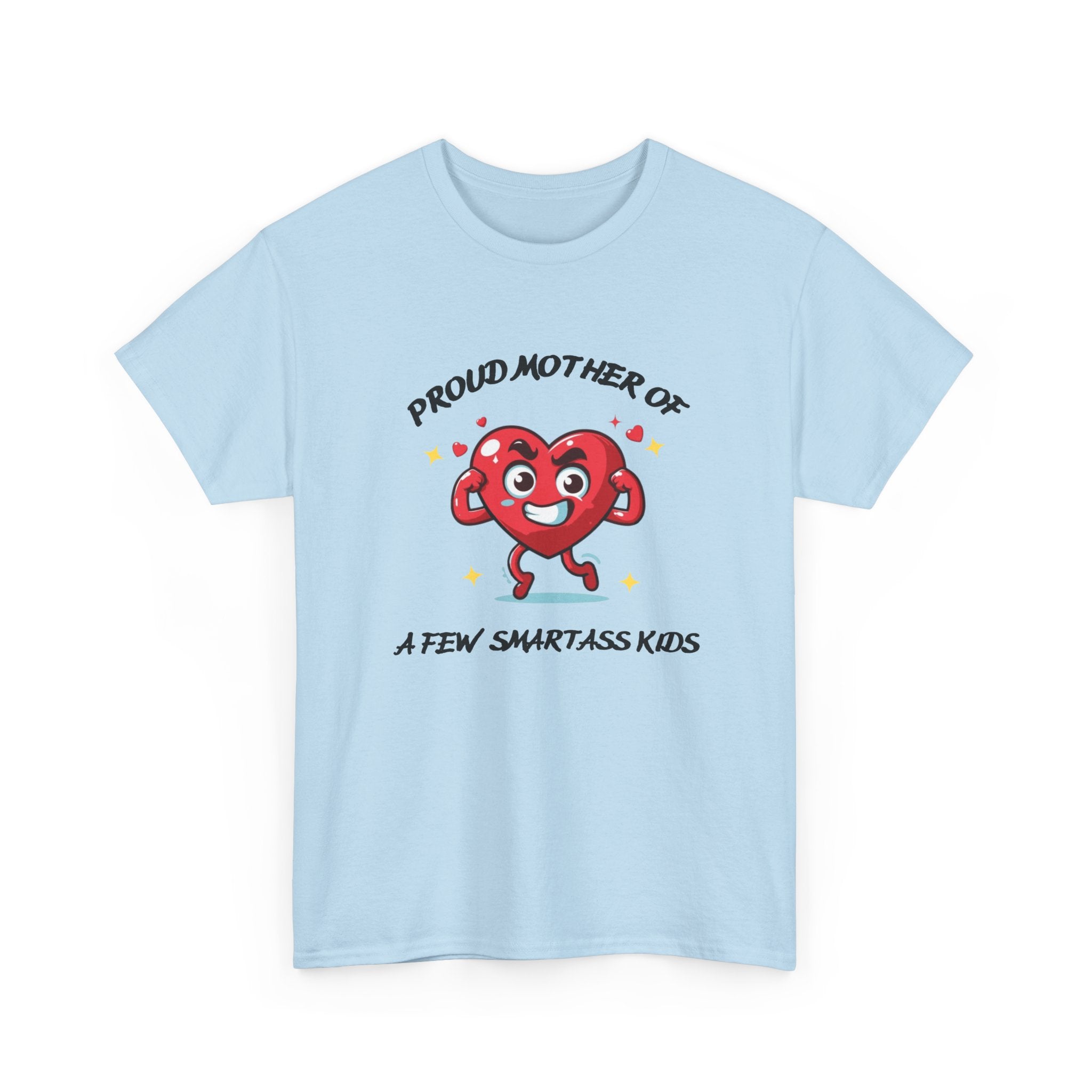 Proud Mother of Smartass Kids T-shirt