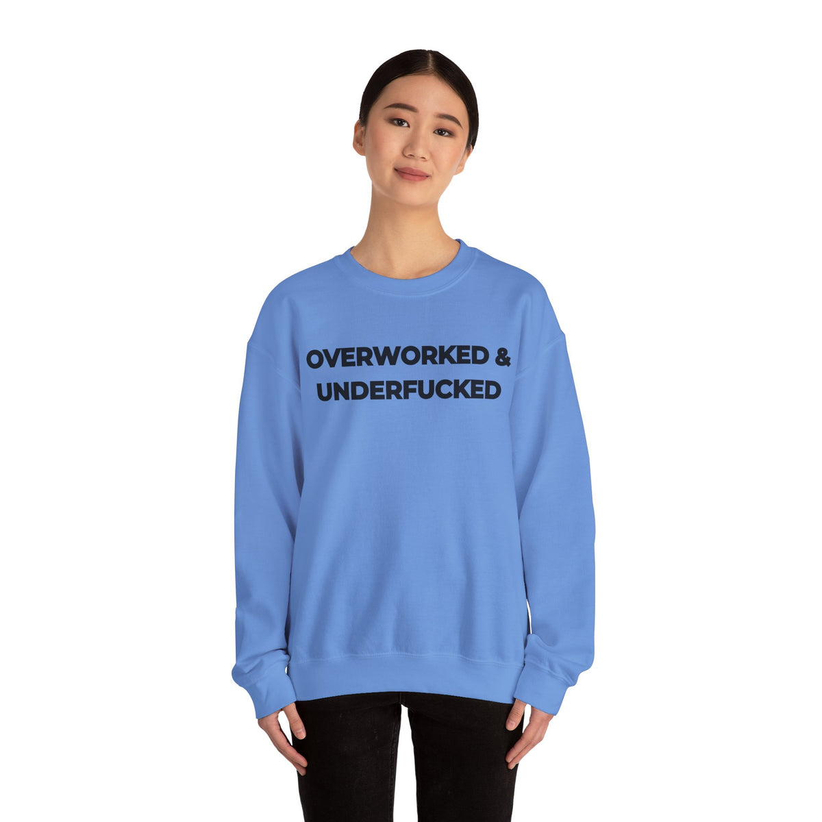 Overworked and Underfucked Uk Crewneck Sweatshirt