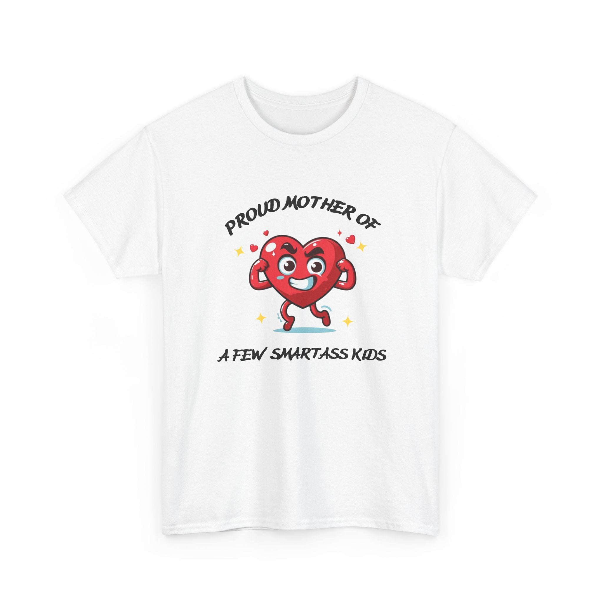 Proud Mother of Smartass Kids T-shirt