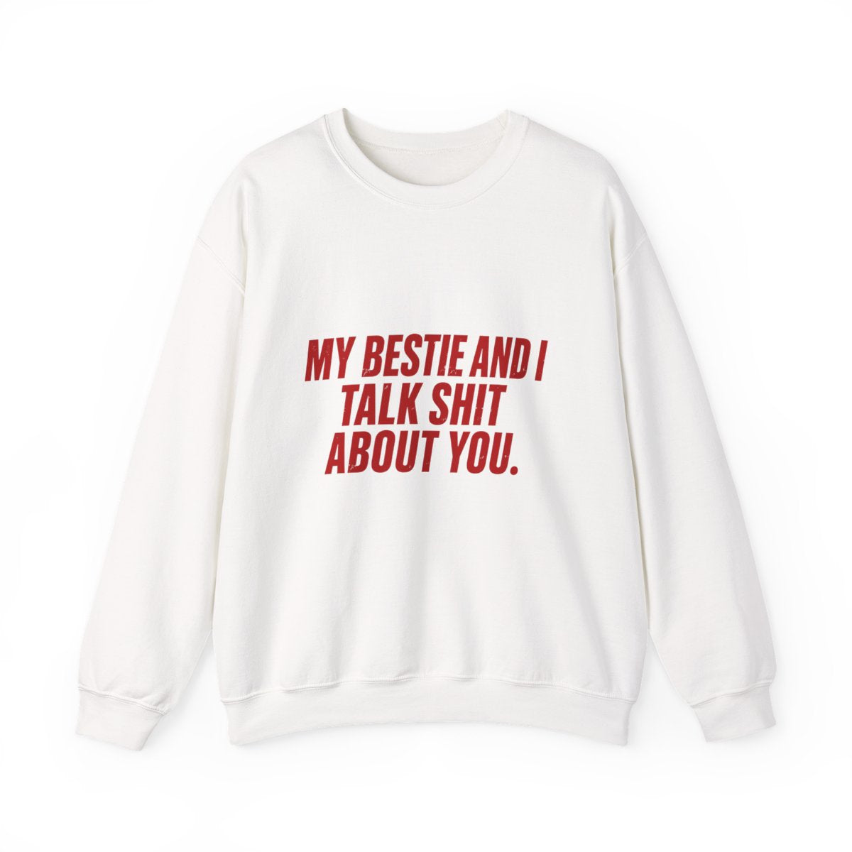 My bestie and i talk shit about you front