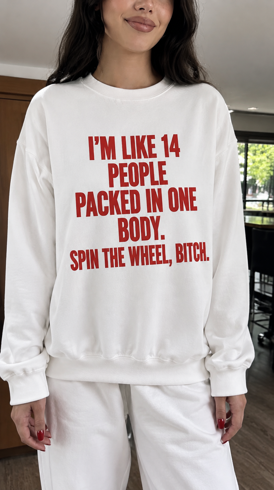 I'm Like 14 People Packed In One Body Spin The Wheel Bitch Sweatshirt (Red)